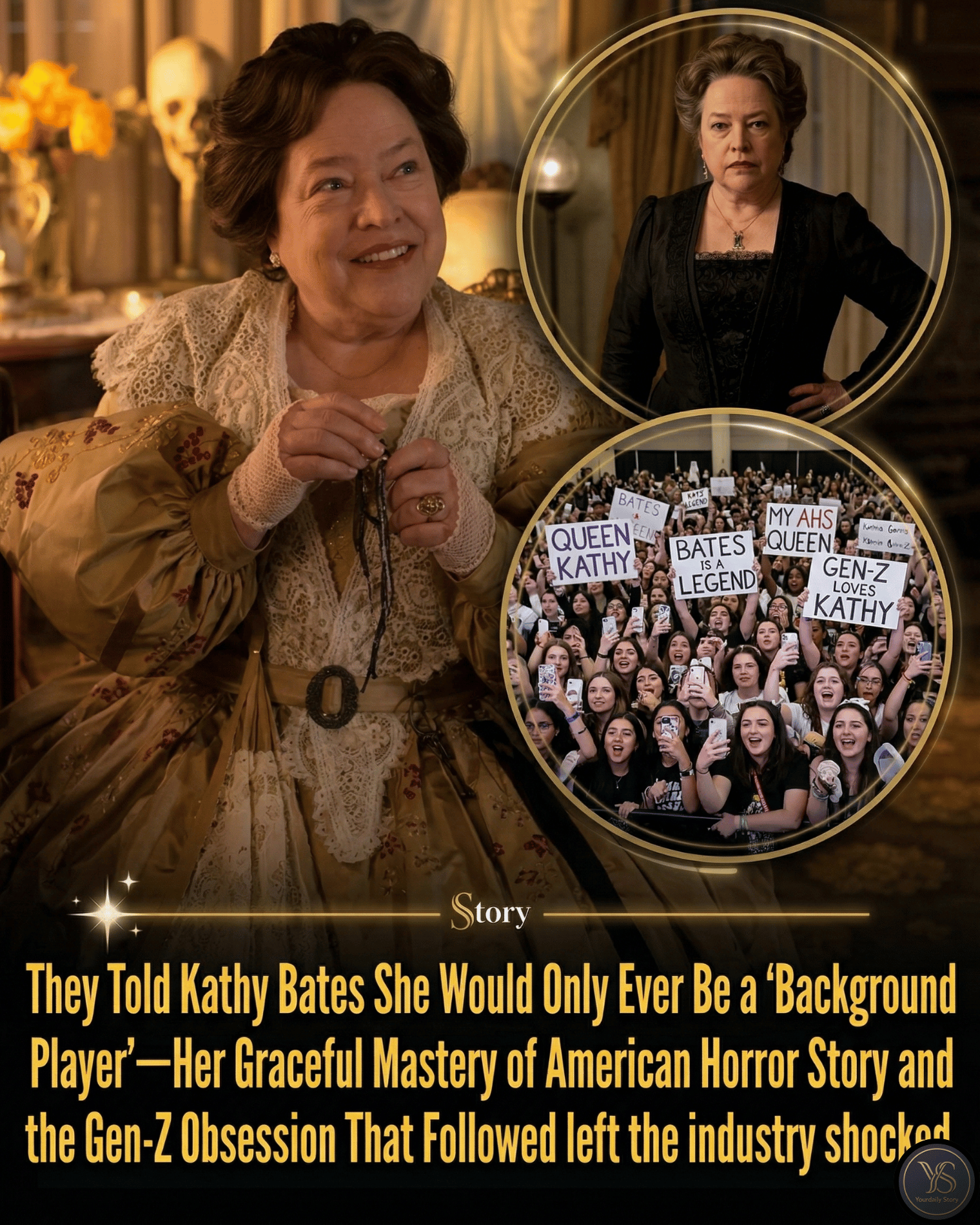 They Told Kathy Bates She Would Only Ever Be a “Background Player”—Her Graceful Mastery of American Horror Story and the Gen-Z Obsession That Followed left the industry shocked.