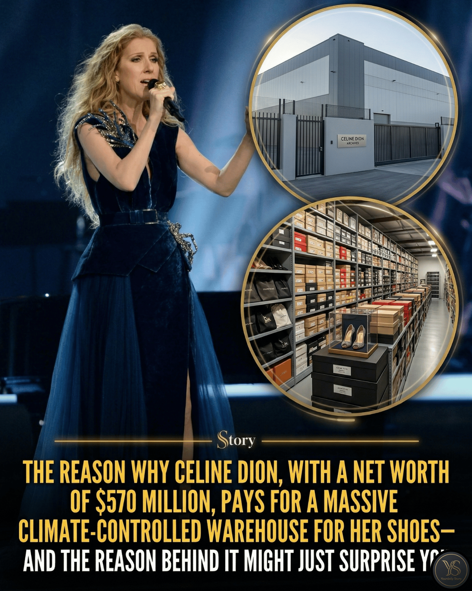 The Reason Why Celine Dion, With a Net Worth of $570 Million, Pays for a Massive Climate-Controlled Warehouse for Her Shoes—And the Reason Behind It Might Just Surprise You