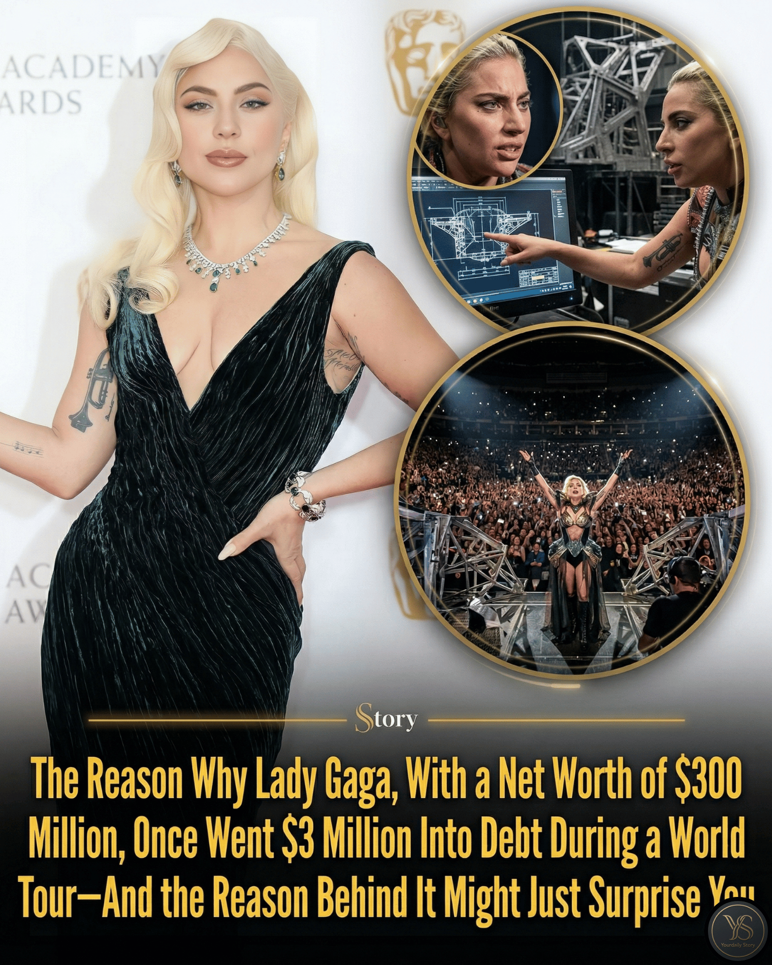 The Reason Why Lady Gaga, With a Net Worth of $300 Million, Once Went $3 Million Into Debt During a World Tour—And the Reason Behind It Might Just Surprise You