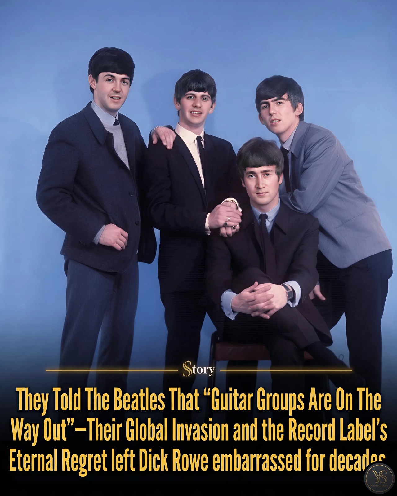 They Told The Beatles That “Guitar Groups Are On The Way Out”—Their Global Invasion and the Record Label’s Eternal Regret left Dick Rowe embarrassed for decades.