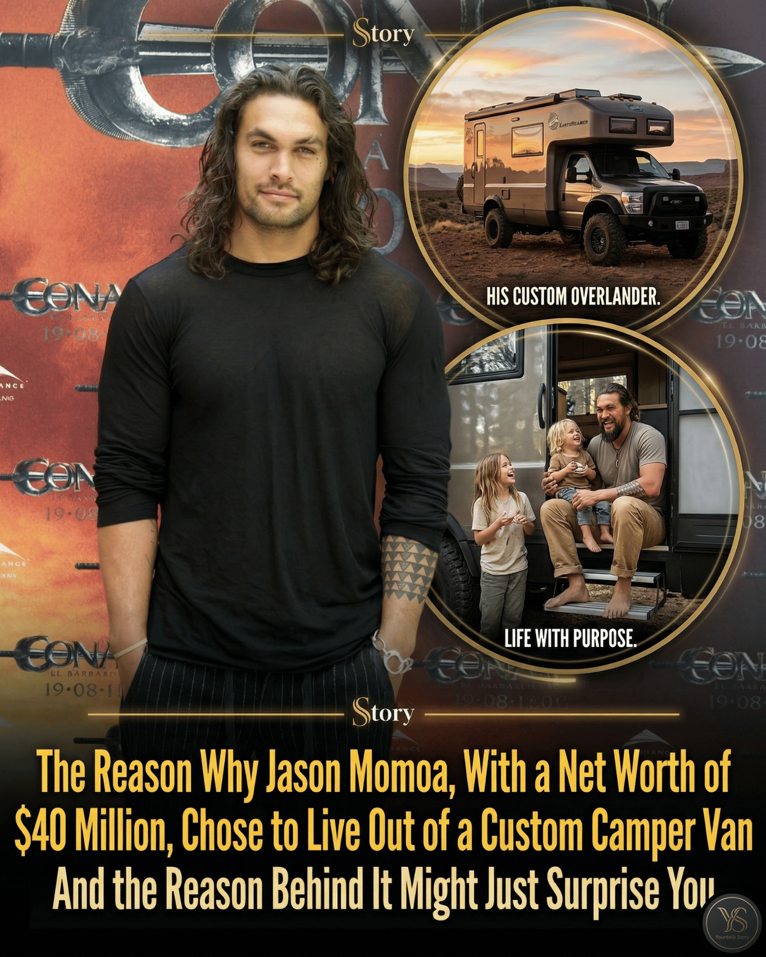 The Reason Why Jason Momoa, With a Net Worth of $40 Million, Chose to Live Out of a Custom Camper Van—And the Reason Behind It Might Just Surprise You