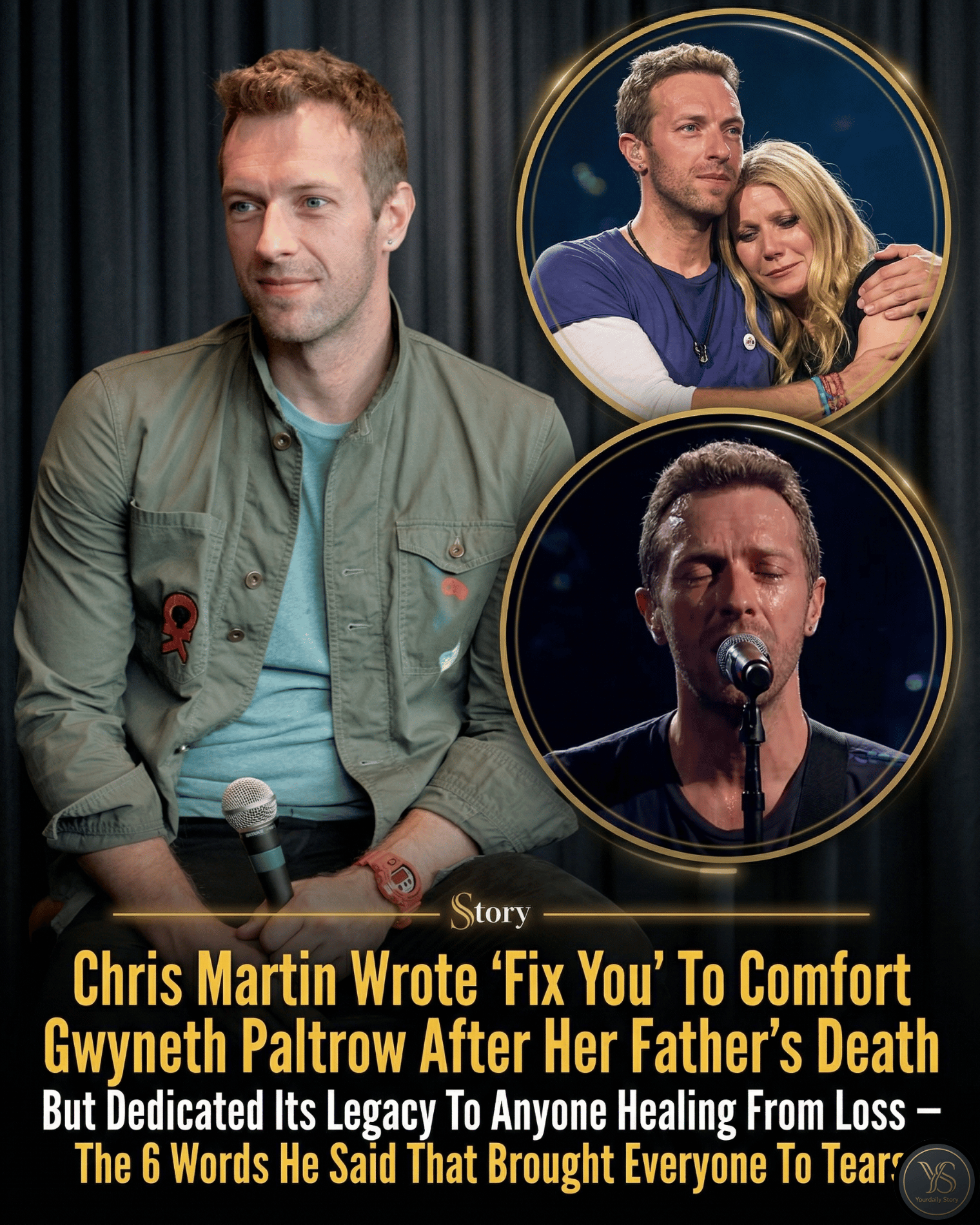 Chris Martin Wrote “Fix You” To Comfort Gwyneth Paltrow After Her Father’s Death But Dedicated Its Legacy To Anyone Healing From Loss — The 6 Words He Said That Brought Everyone To Tears