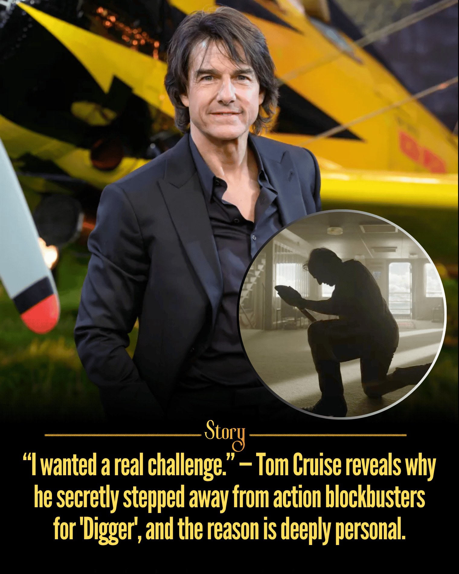 “I wanted a real challenge.” — Tom Cruise reveals why he secretly stepped away from action blockbusters for ‘Digger’, and the reason is deeply personal.