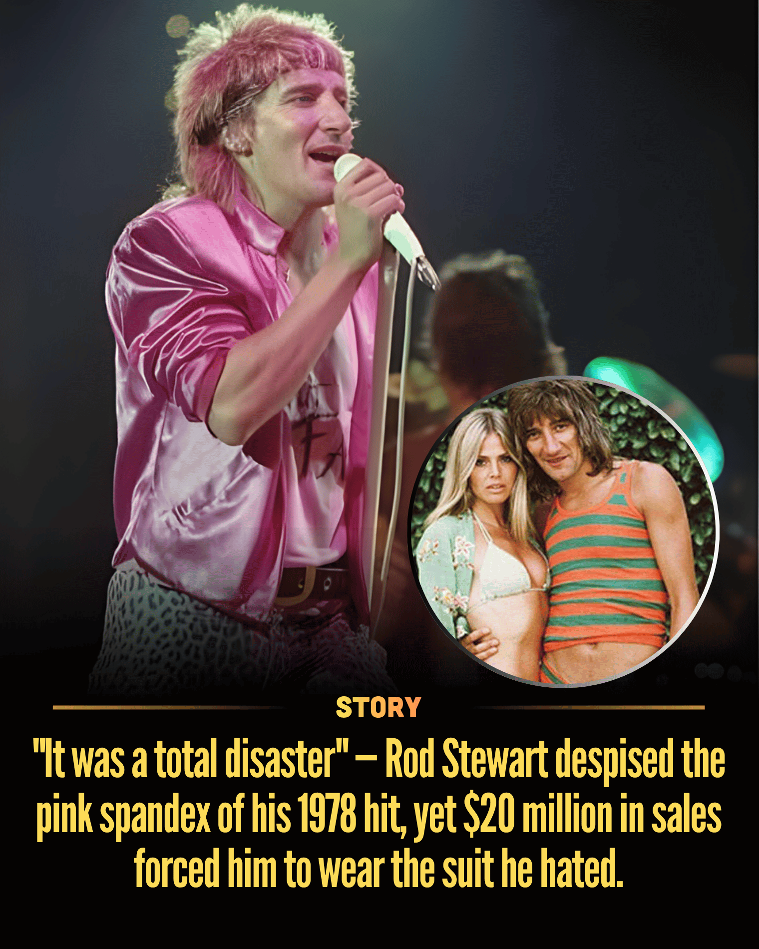 “It was a total disaster” — Rod Stewart despised the pink spandex of his 1978 hit, yet $20 million in sales forced him to wear the suit he hated.