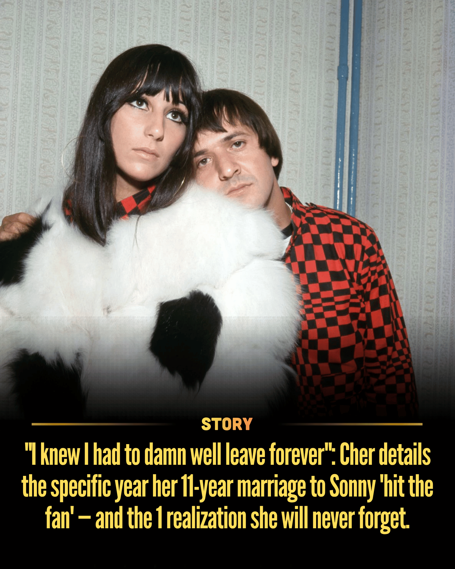 “I knew I had to damn well leave forever”: Cher details the specific year her 11-year marriage to Sonny ‘hit the fan’ — and the 1 realization she will never forget.