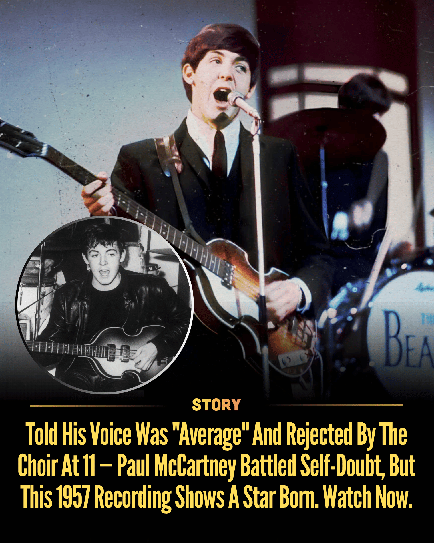 Told His Voice Was “Average” And Rejected By The Choir At 11 — Paul McCartney Battled Self-Doubt, But This 1957 Recording Shows A Star Born. Watch Now.