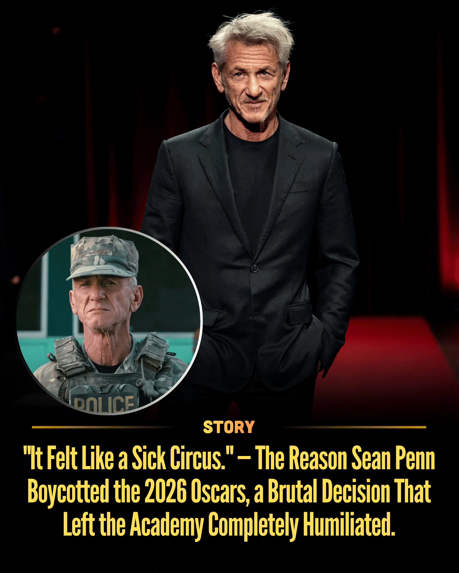 “It Felt Like a Sick Circus.” — The Reason Sean Penn Boycotted the 2026 Oscars, a Brutal Decision That Left the Academy Completely Humiliated.