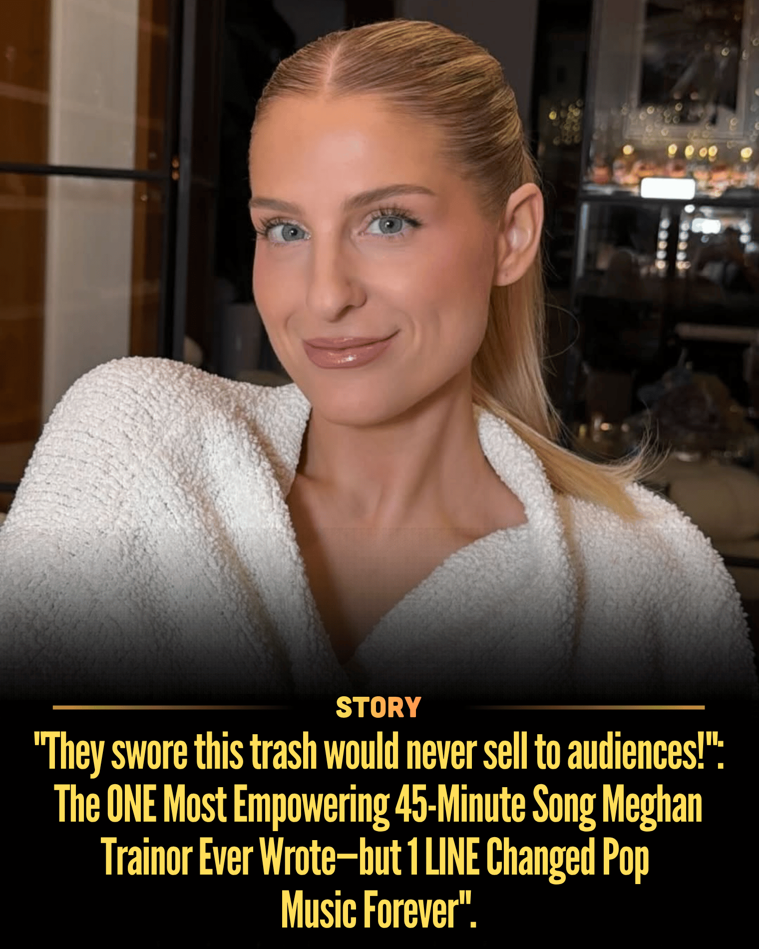 “They swore this trash would never sell to audiences!”: The ONE Most Empowering 45-Minute Song Meghan Trainor Ever Wrote—but 1 LINE Changed Pop Music Forever”.