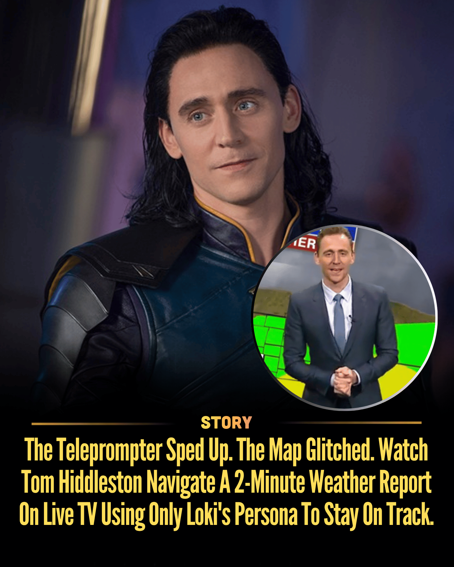 The Teleprompter Sped Up. The Map Glitched. Watch Tom Hiddleston Navigate A 2-Minute Weather Report On Live TV Using Only Loki’s Persona To Stay On Track.