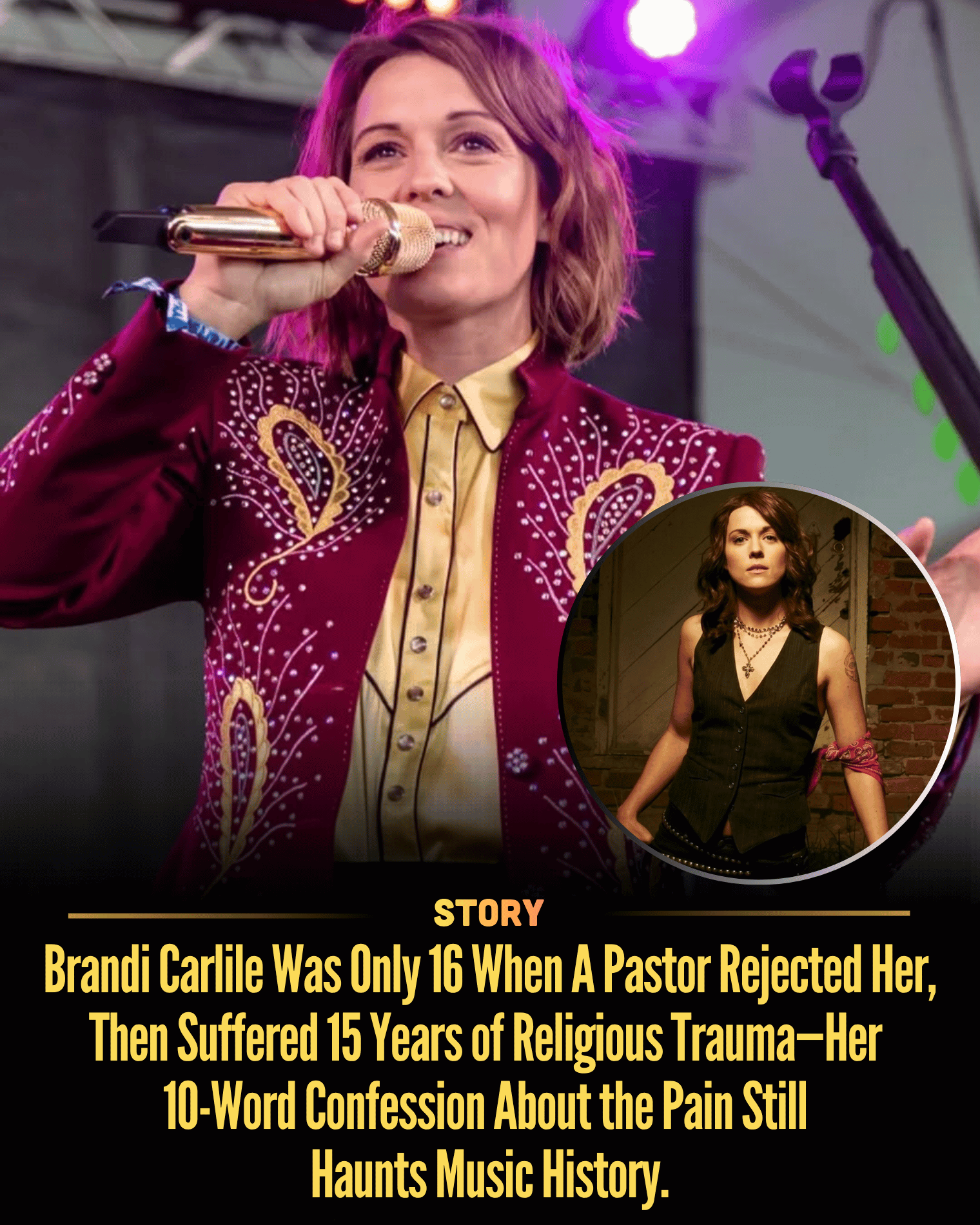 Brandi Carlile Was Only 16 When A Pastor Rejected Her, Then Suffered 15 Years of Religious Trauma—Her 10-Word Confession About the Pain Still Haunts Music History.