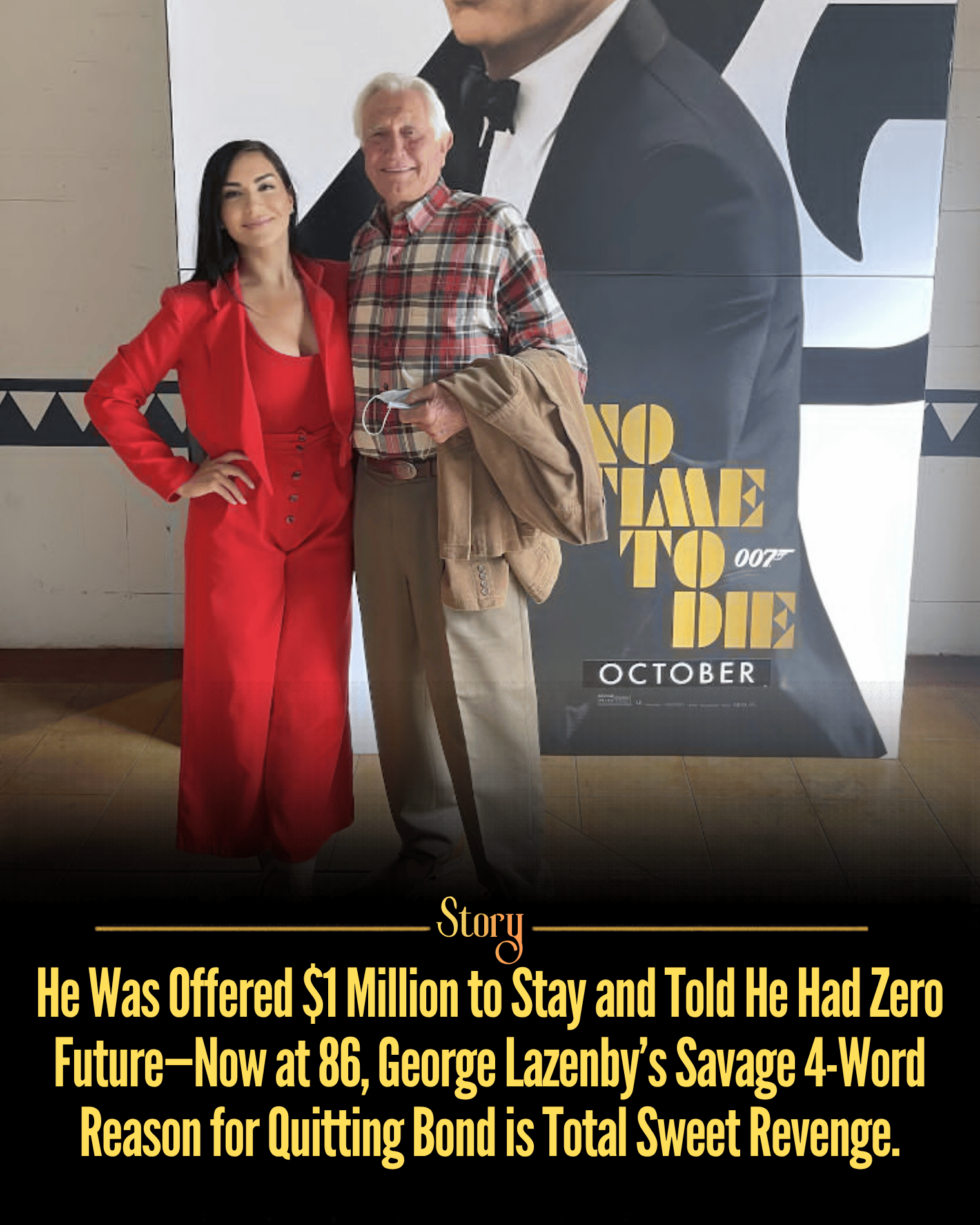 He Was Offered $1 Million to Stay and Told He Had Zero Future—Now at 86, George Lazenby’s Savage 4-Word Reason for Quitting Bond is Total Sweet Revenge.