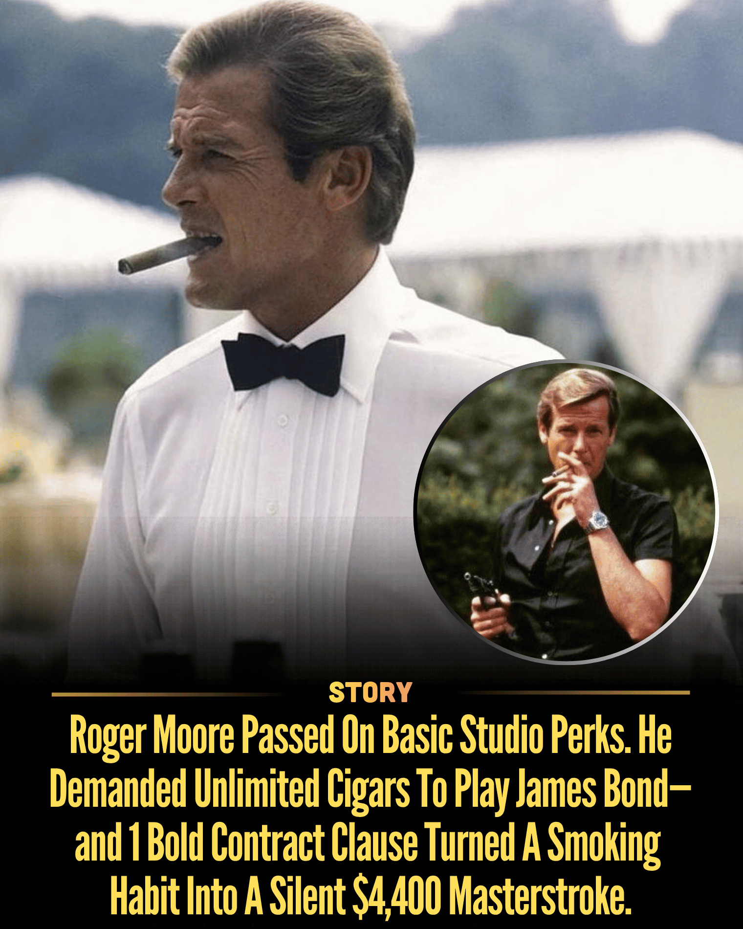 Roger Moore Passed On Basic Studio Perks. He Demanded Unlimited Cigars To Play James Bond—and 1 Bold Contract Clause Turned A Smoking Habit Into A Silent $4,400 Masterstroke.