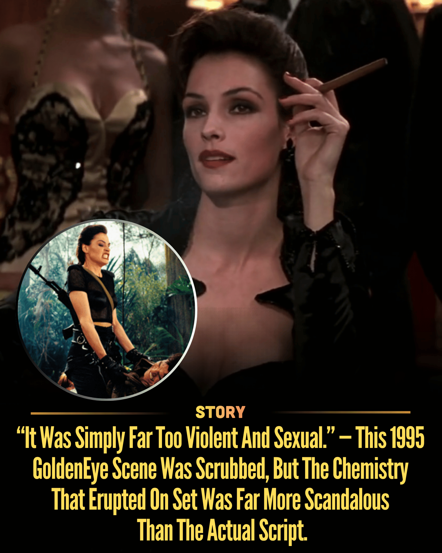 “It Was Simply Far Too Violent And Sexual.” — This 1995 GoldenEye Scene Was Scrubbed, But The Chemistry That Erupted On Set Was Far More Scandalous Than The Actual Script.