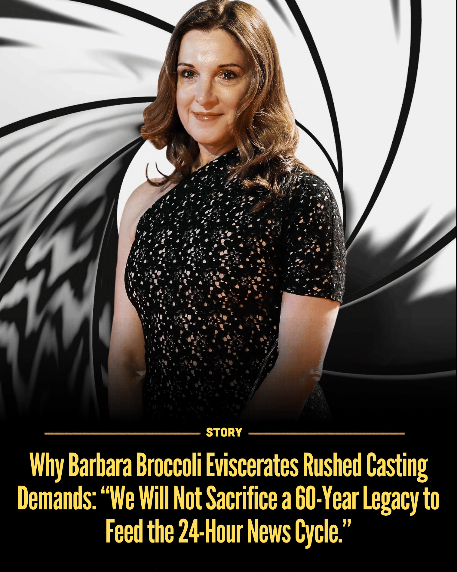 Why Barbara Broccoli Eviscerates Rushed Casting Demands: “We Will Not Sacrifice a 60-Year Legacy to Feed the 24-Hour News Cycle.”