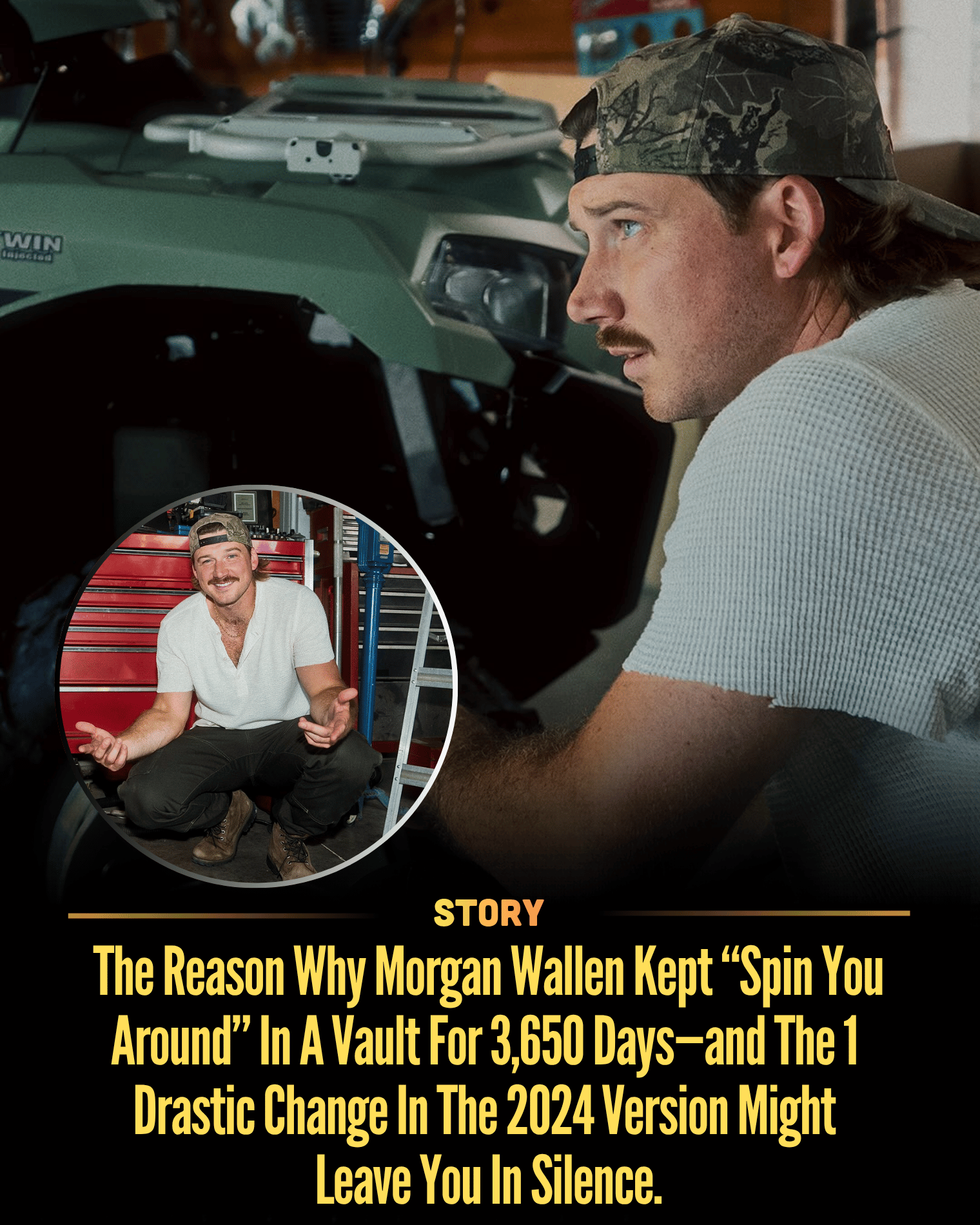 The Reason Why Morgan Wallen Kept “Spin You Around” In A Vault For 3,650 Days—and The 1 Drastic Change In The 2024 Version Might Leave You In Silence.