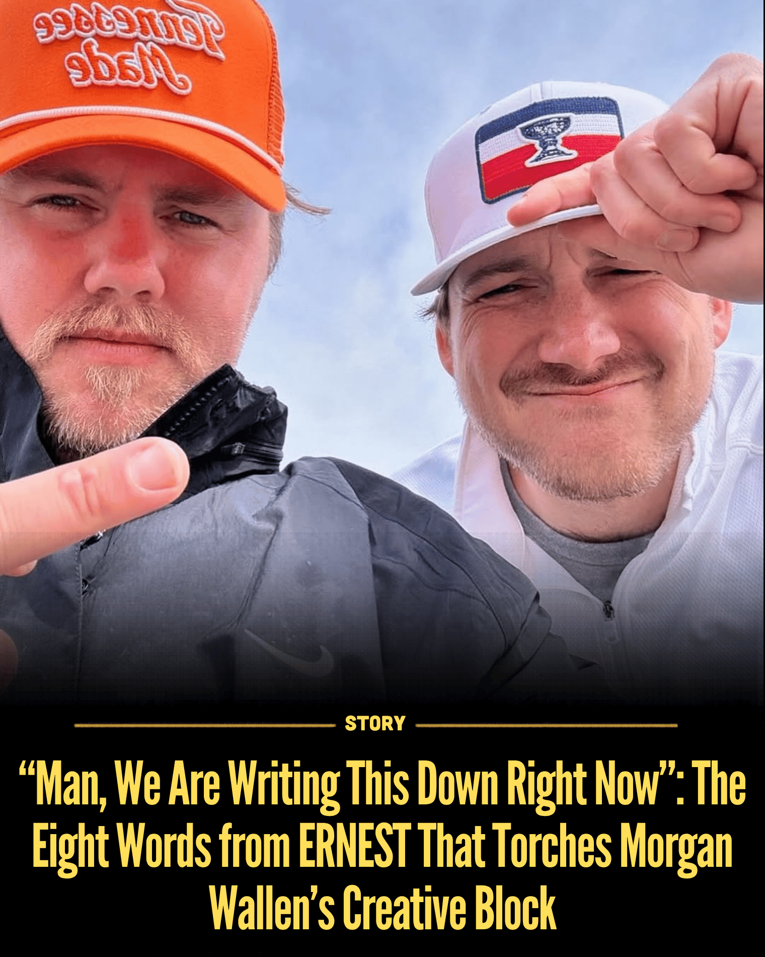 “Man, We Are Writing This Down Right Now”: The Eight Words from ERNEST That Torches Morgan Wallen’s Creative Block