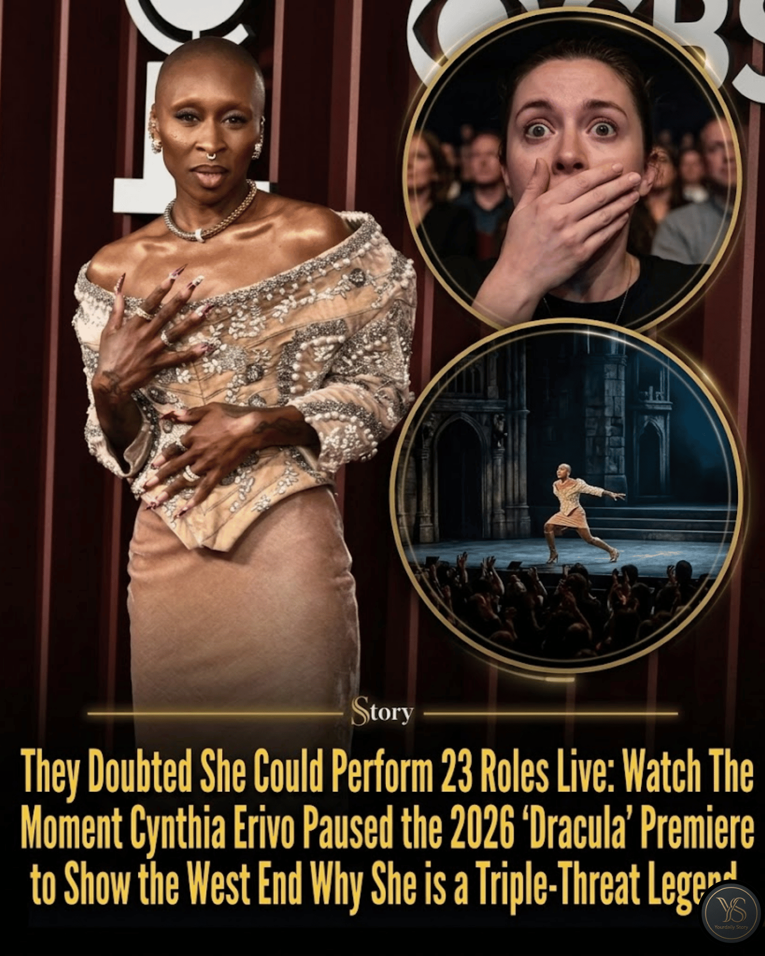 They Doubted She Could Perform 23 Roles Live: Watch The Moment Cynthia Erivo Paused the 2026 ‘Dracula’ Premiere to Show the West End Why She is a Triple-Threat Legend.