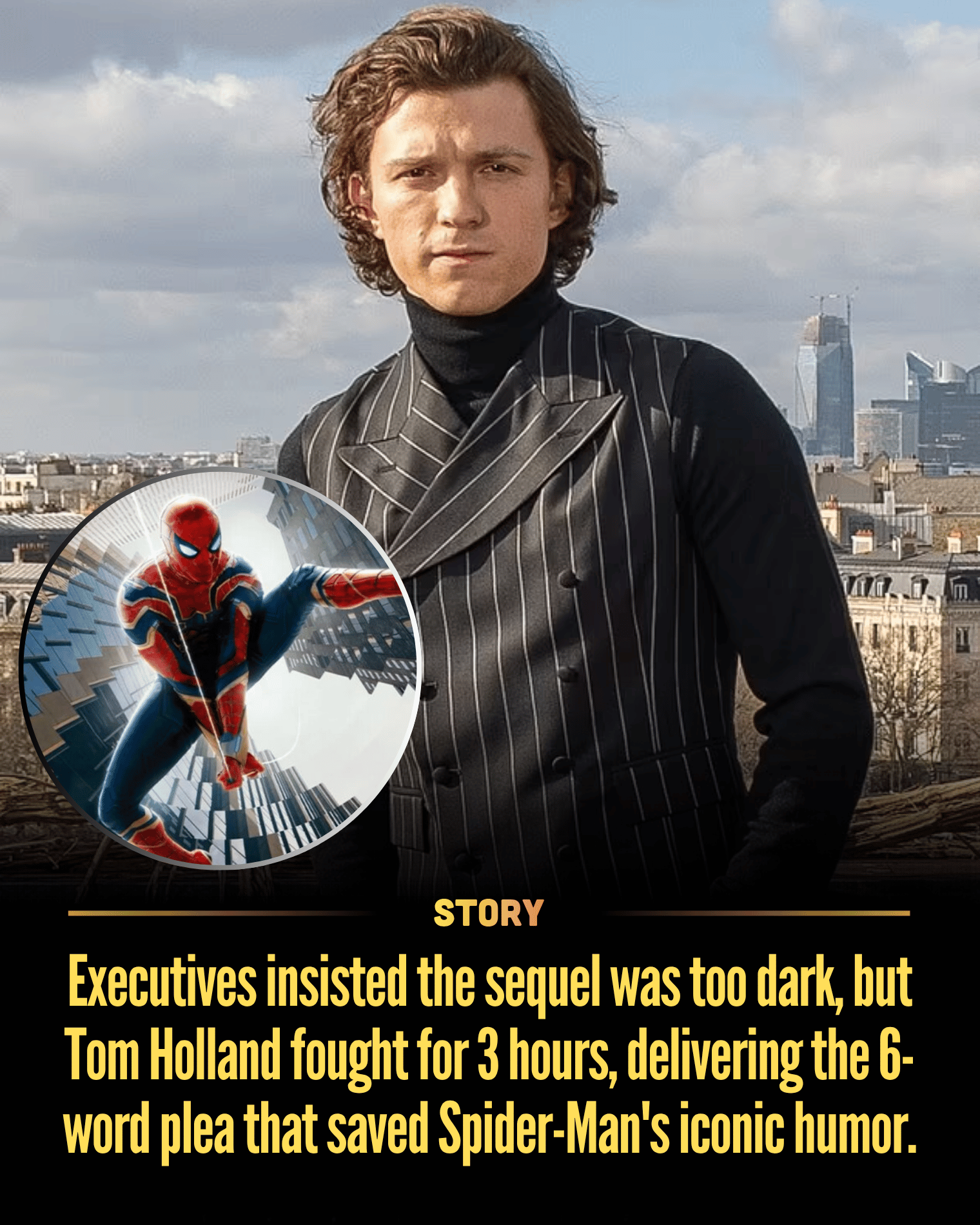 Executives insisted the sequel was too dark, but Tom Holland fought for 3 hours, delivering the 6-word plea that saved Spider-Man’s iconic humor.
