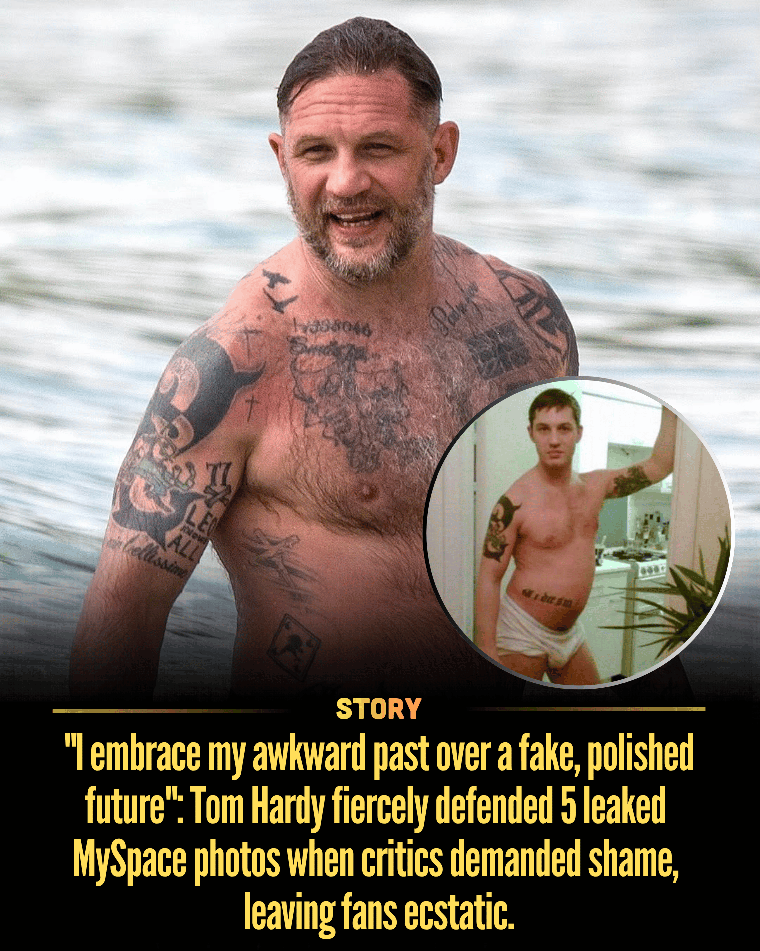 “I embrace my awkward past over a fake, polished future”: Tom Hardy fiercely defended 5 leaked MySpace photos when critics demanded shame, leaving fans ecstatic.