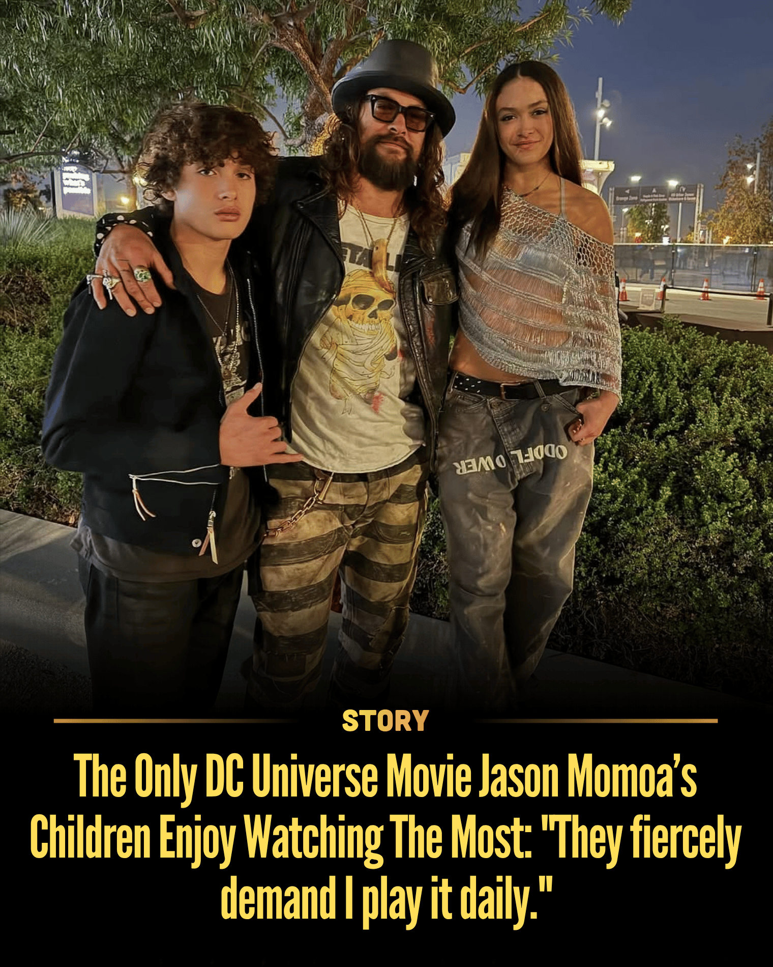 The Only DC Universe Movie Jason Momoa’s Children Enjoy Watching The Most: “They fiercely demand I play it daily.”