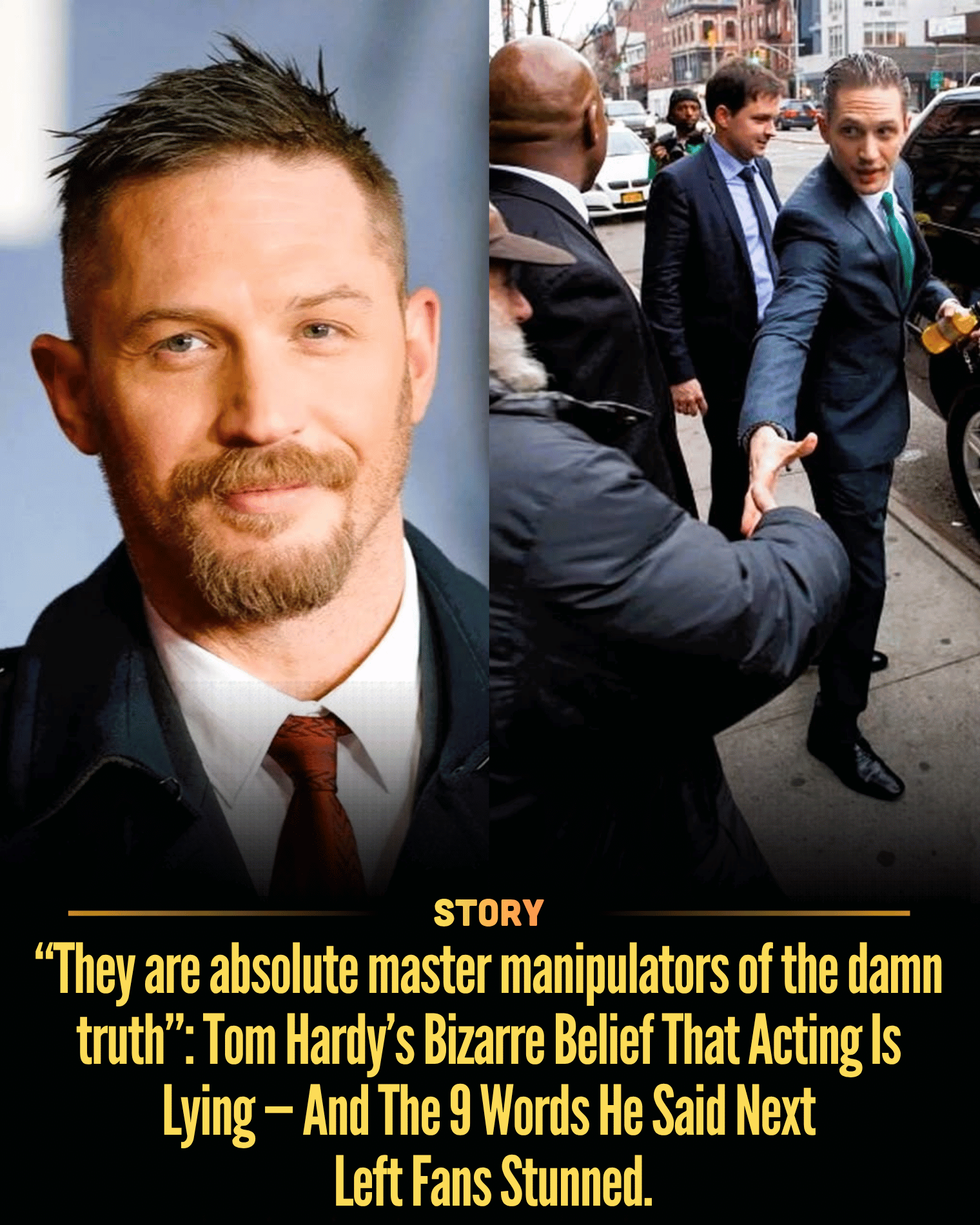 “They are absolute master manipulators of the damn truth”: Tom Hardy’s Bizarre Belief That Acting Is Lying — And The 9 Words He Said Next Left Fans Stunned.