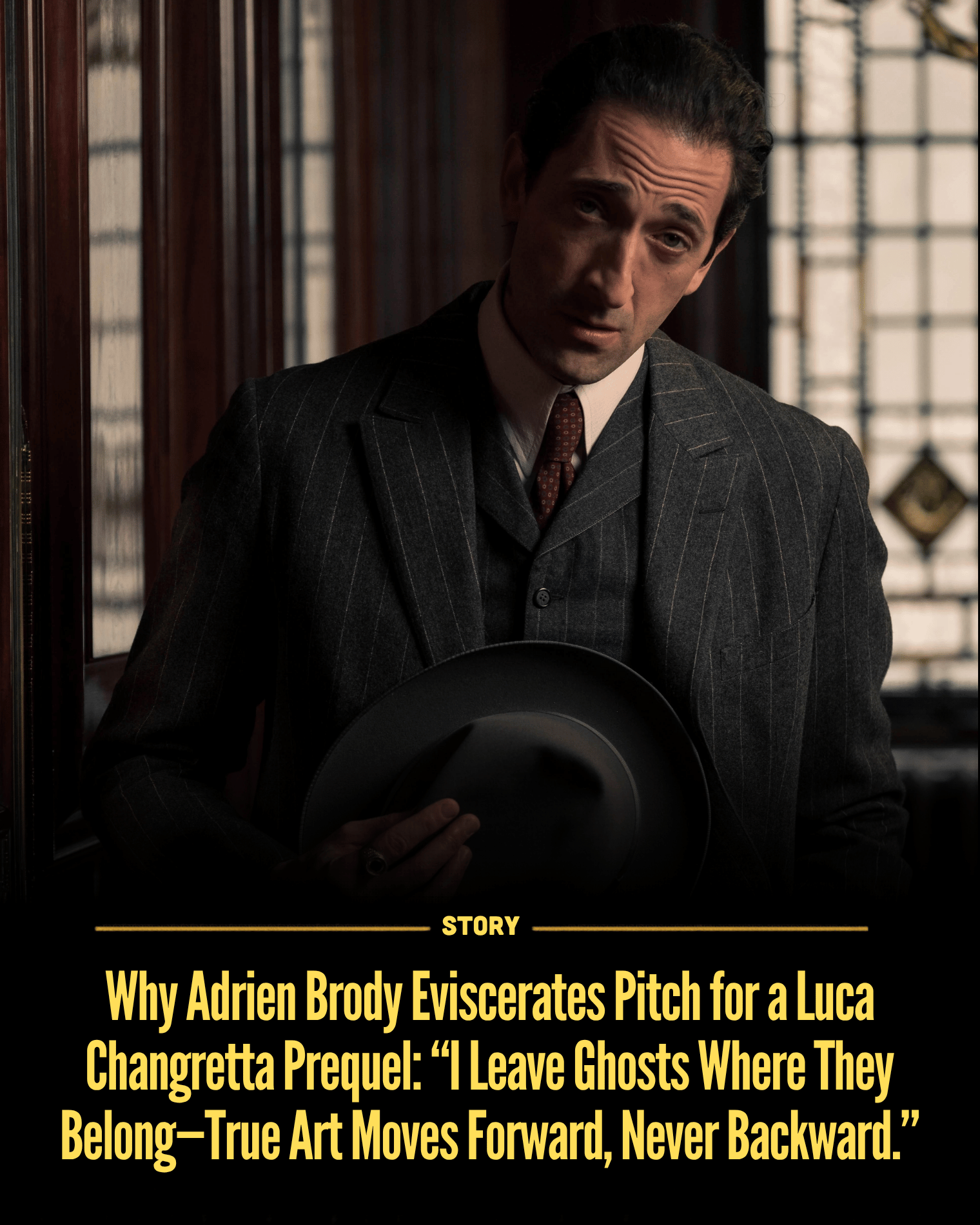 Why Adrien Brody Eviscerates Pitch for a Luca Changretta Prequel: “I Leave Ghosts Where They Belong—True Art Moves Forward, Never Backward.”