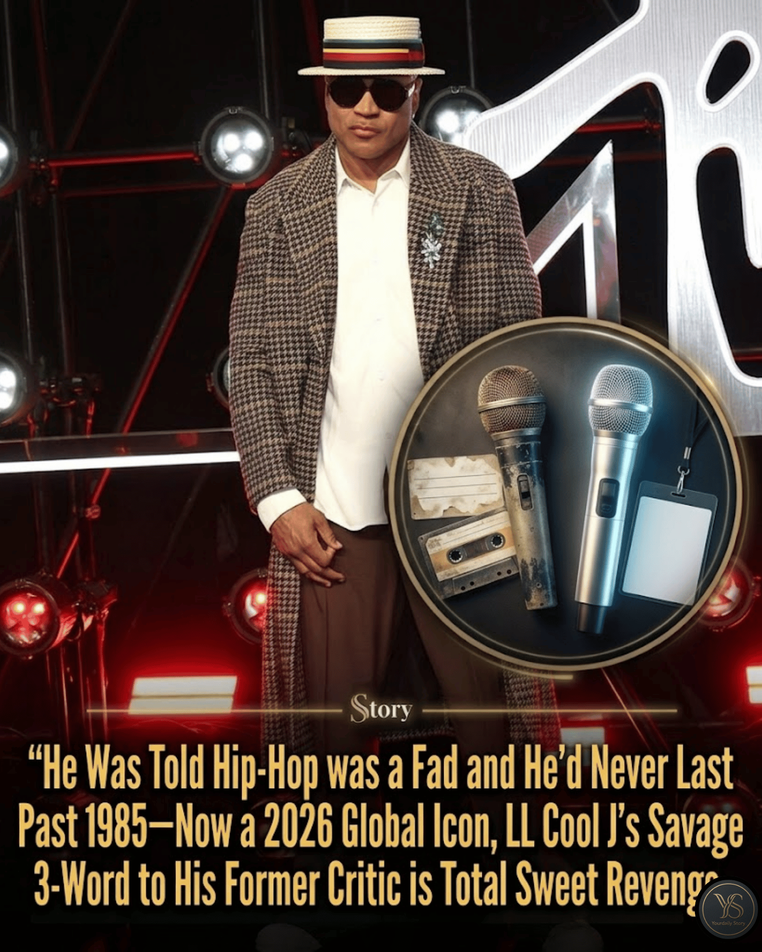 He Was Told Hip-Hop was a Fad and He’d Never Last Past 1985—Now a 2026 Global Icon, LL Cool J’s Savage 3-Word to His Former Critic is Total Sweet Revenge.