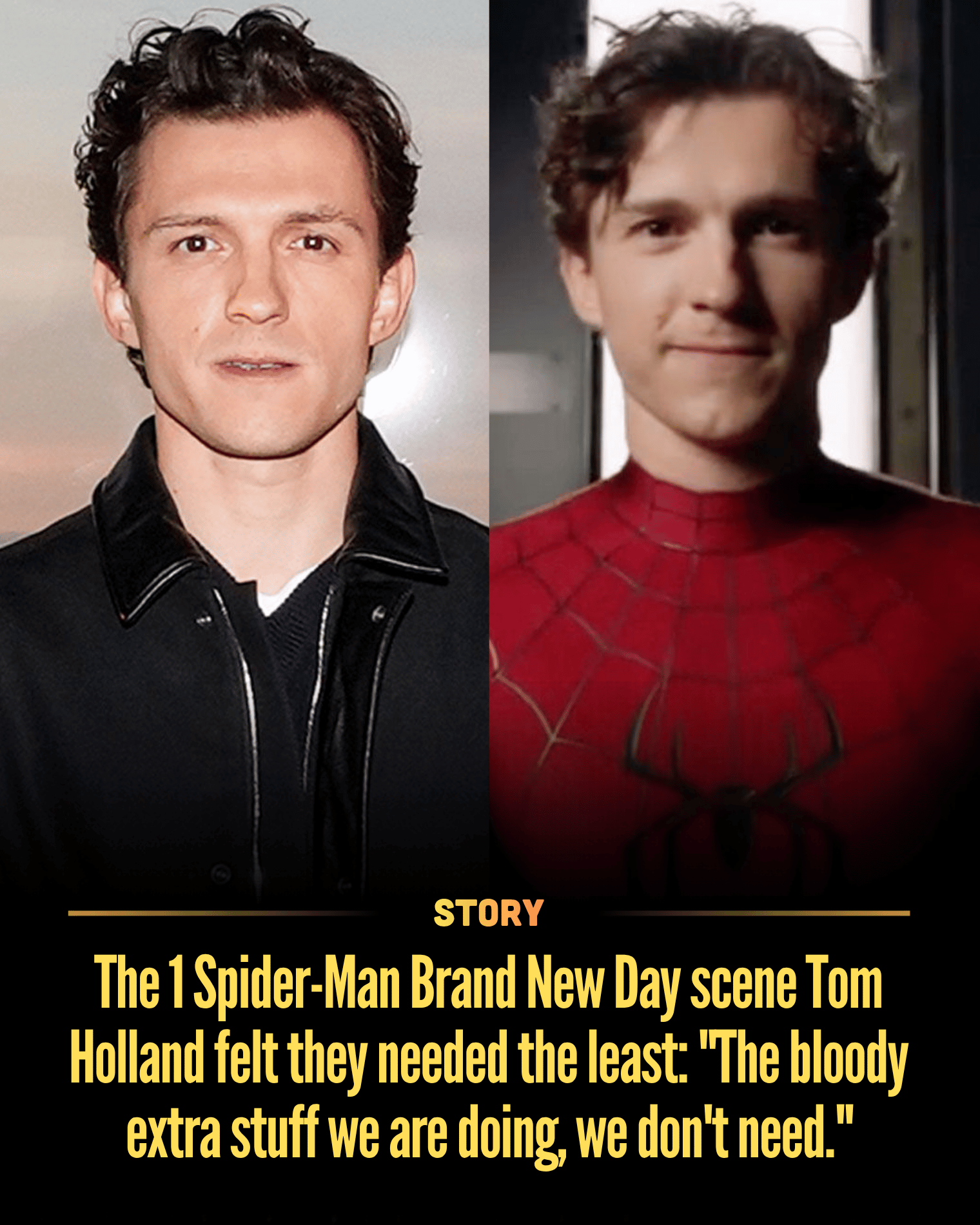 The 1 Spider-Man Brand New Day scene Tom Holland felt they needed the least: “The bloody extra stuff we are doing, we don’t need.”