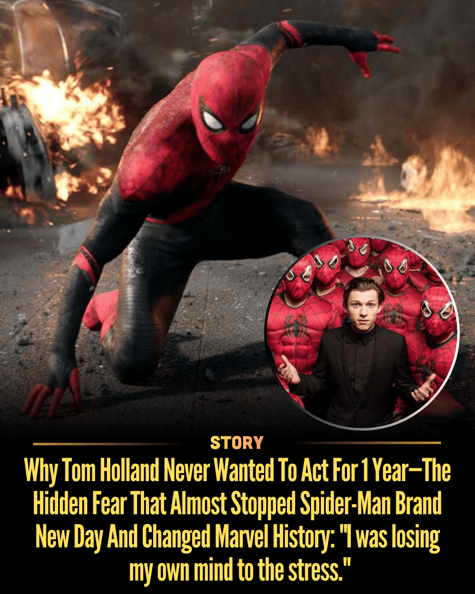 Why Tom Holland Never Wanted To Act For 1 Year—The Hidden Fear That Almost Stopped Spider-Man Brand New Day And Changed Marvel History: “I was losing my own mind to the stress.”
