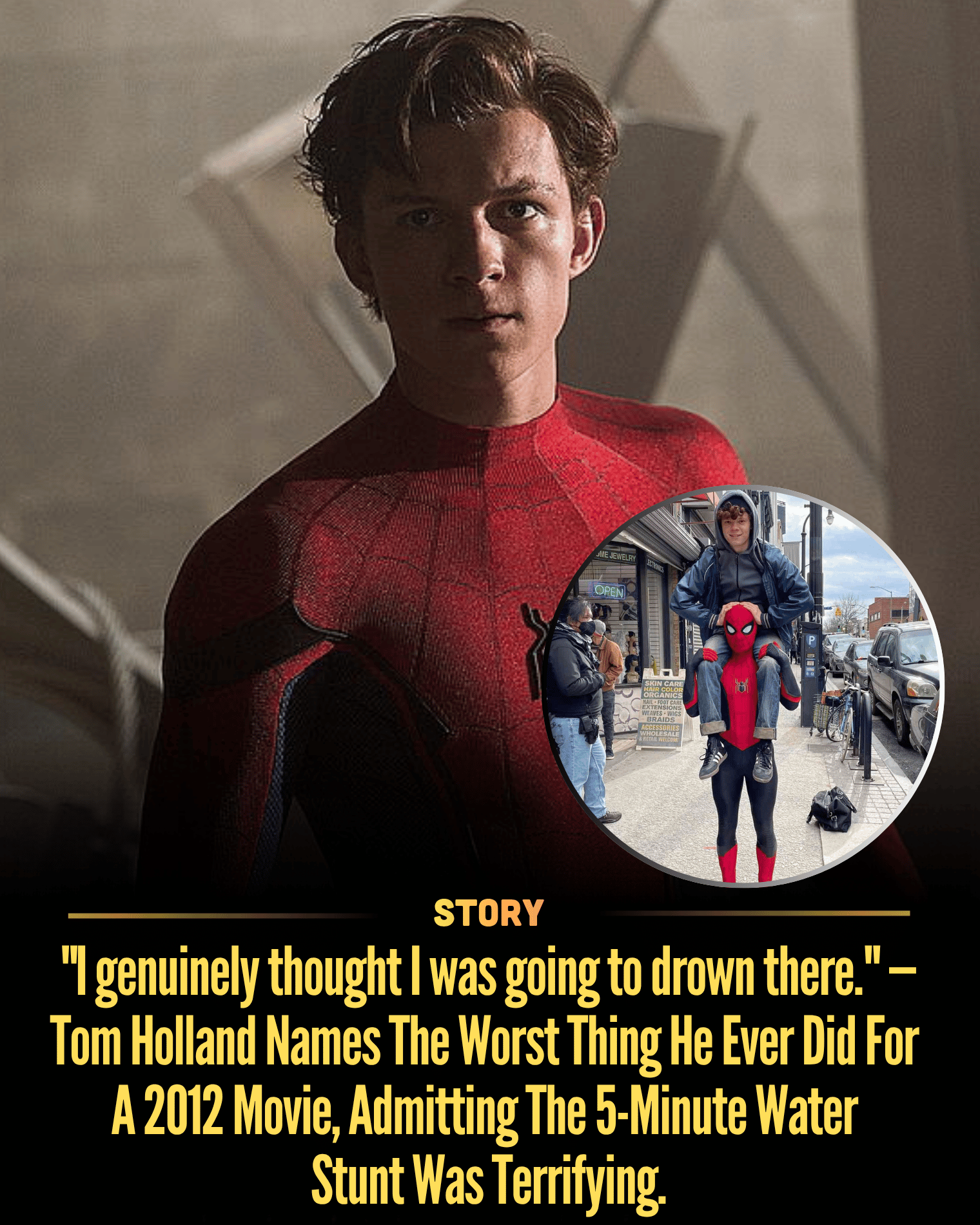 “I genuinely thought I was going to drown there.” — Tom Holland Names The Worst Thing He Ever Did For A 2012 Movie, Admitting The 5-Minute Water Stunt Was Terrifying.