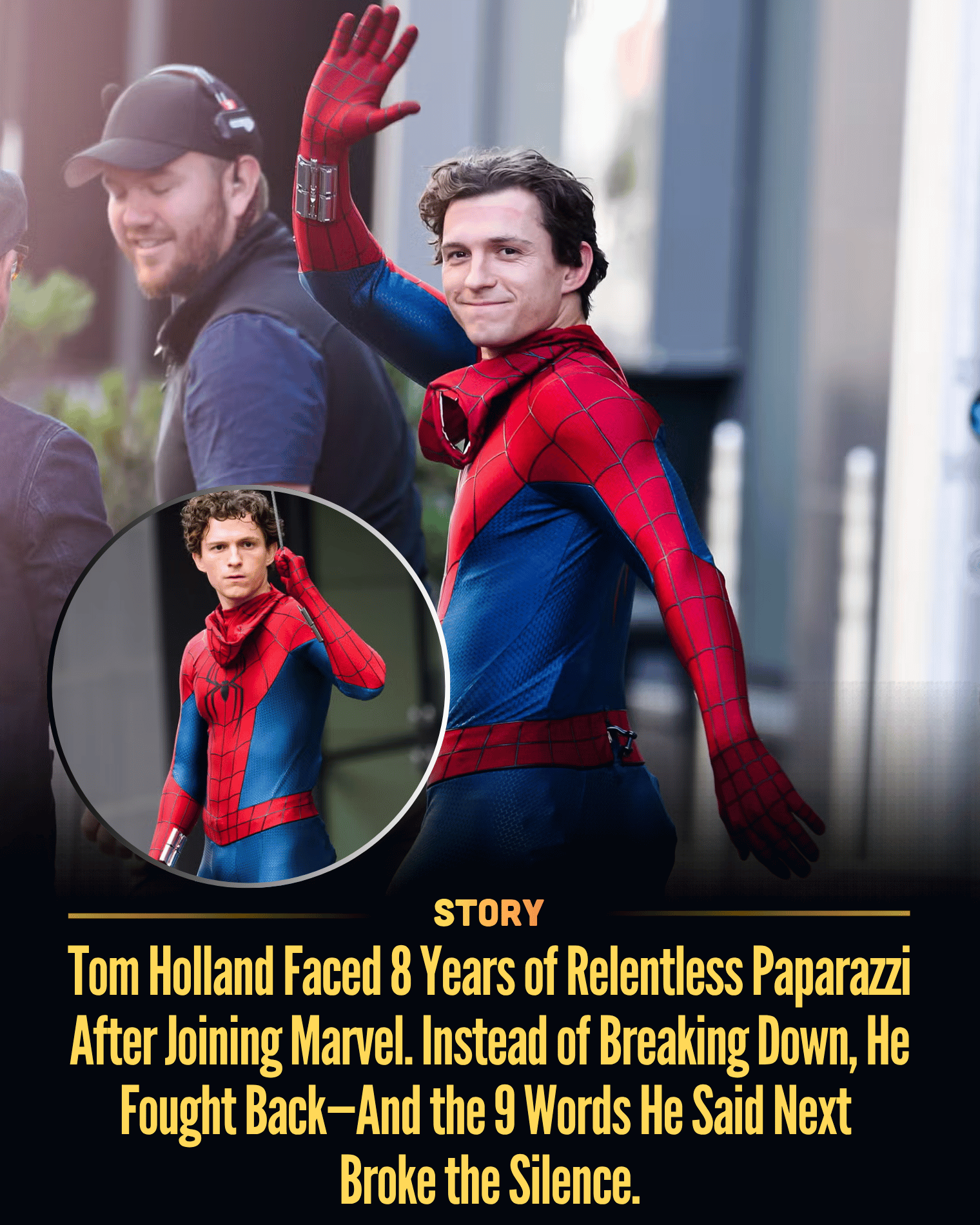 Tom Holland Faced 8 Years of Relentless Paparazzi After Joining Marvel. Instead of Breaking Down, He Fought Back—And the 9 Words He Said Next Broke the Silence.