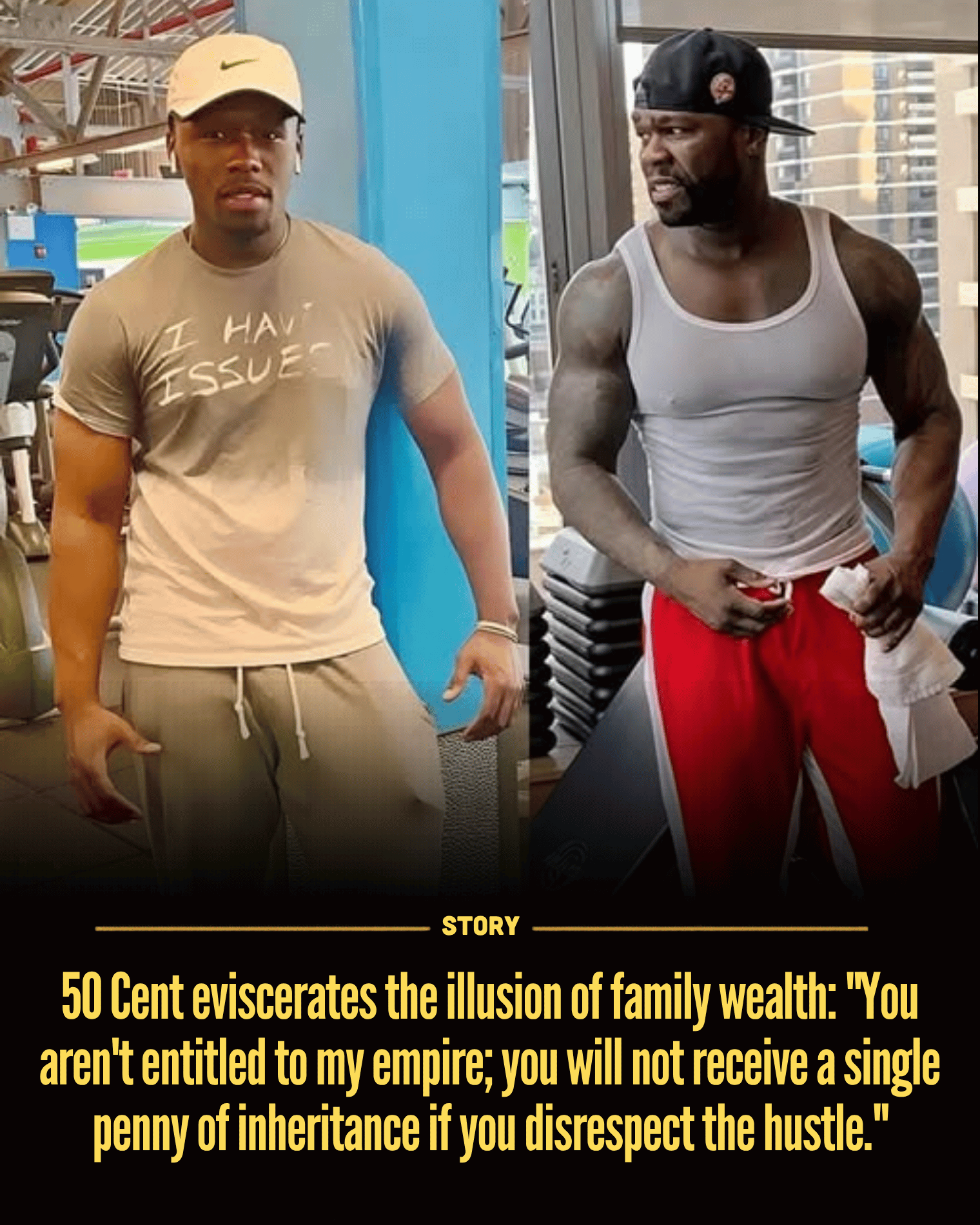 50 Cent eviscerates the illusion of family wealth: “You aren’t entitled to my empire; you will not receive a single penny of inheritance if you disrespect the hustle.”