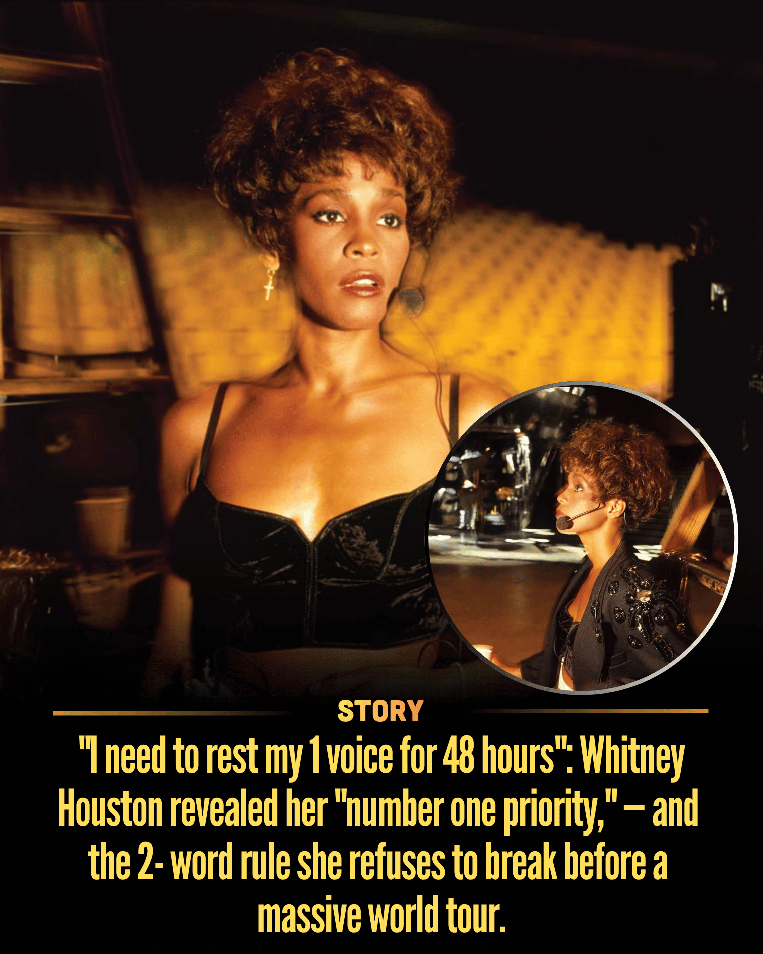 “I need to rest my 1 voice for 48 hours”: Whitney Houston revealed her “number one priority,” — and the 2-word rule she refuses to break before a massive world tour.