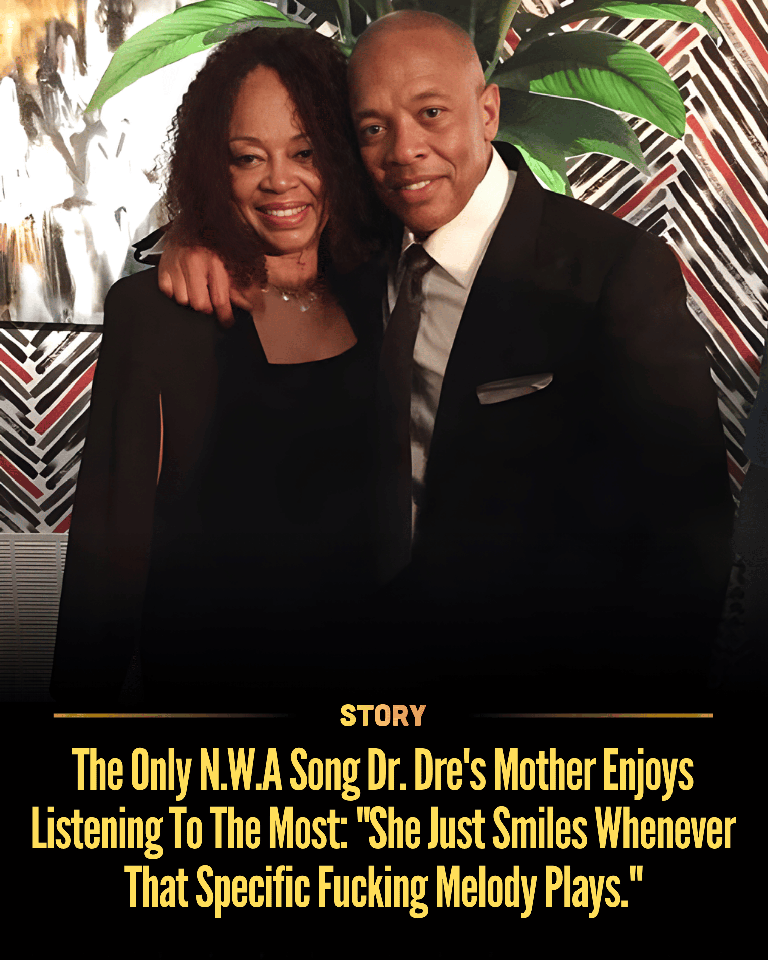 The Only N.W.A Song Dr. Dre’s Mother Enjoys Listening To The Most: “She Just Smiles Whenever That Specific Fucking Melody Plays.”