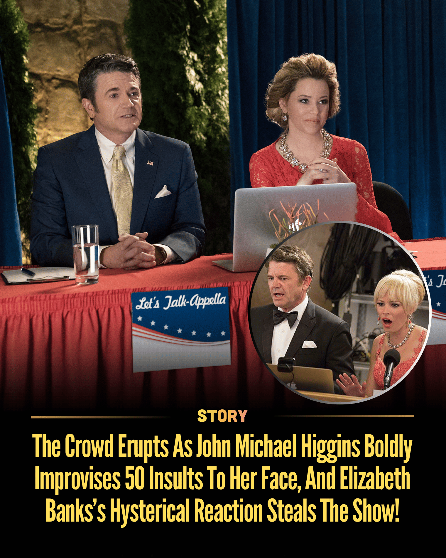 The Crowd Erupts As John Michael Higgins Boldly Improvises 50 Insults To Her Face, And Elizabeth Banks’s Hysterical Reaction Steals The Show!