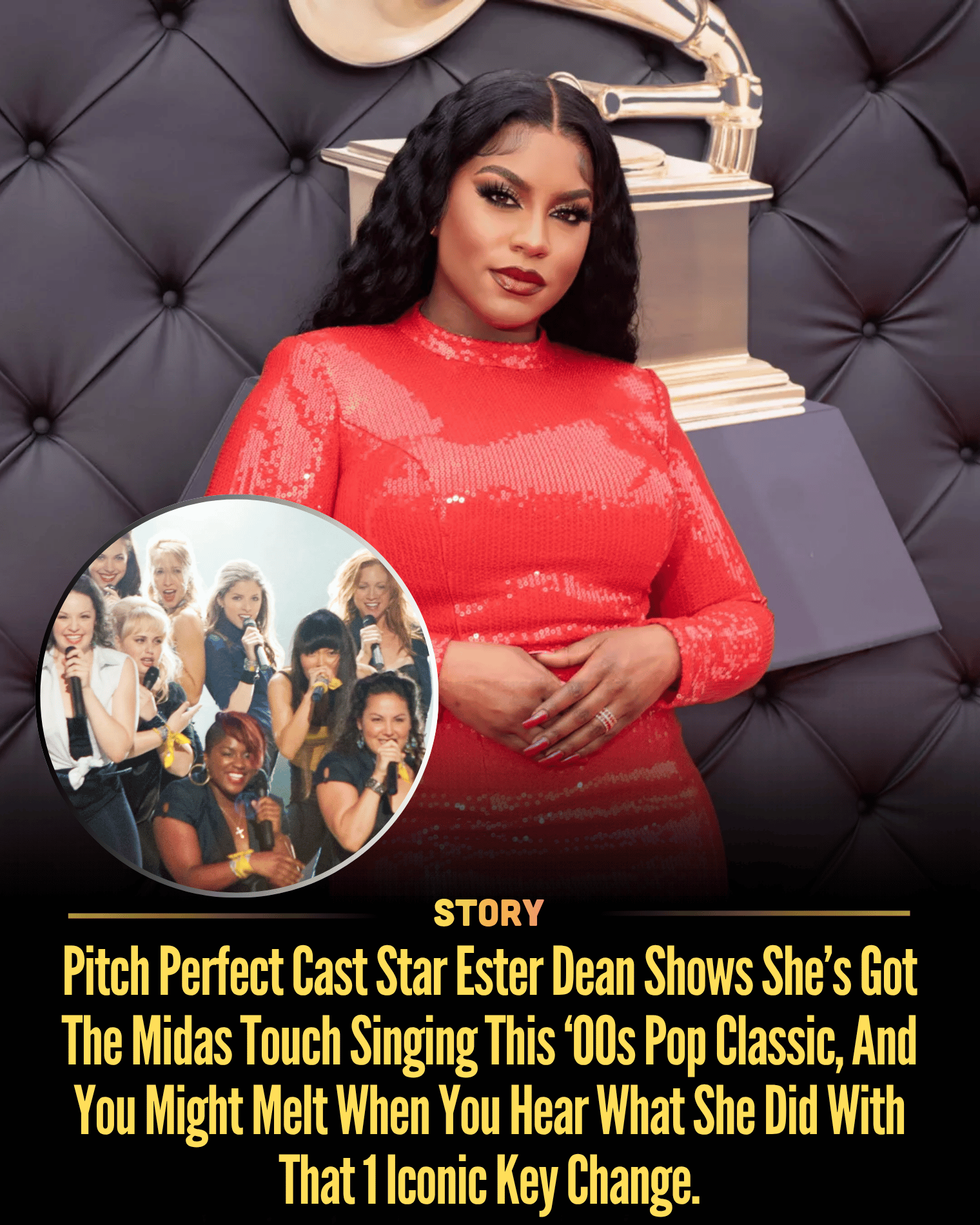 Pitch Perfect Cast Star Ester Dean Shows She’s Got The Midas Touch Singing This ‘00s Pop Classic, And You Might Melt When You Hear What She Did With That 1 Iconic Key Change.