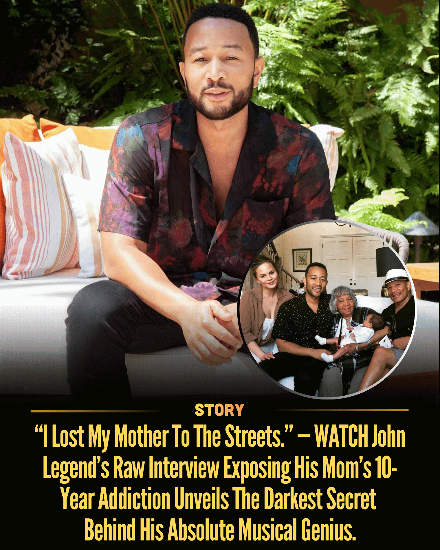 “I Lost My Mother To The Streets.” — WATCH John Legend’s Raw Interview Exposing His Mom’s 10-Year Addiction Unveils The Darkest Secret Behind His Absolute Musical Genius.