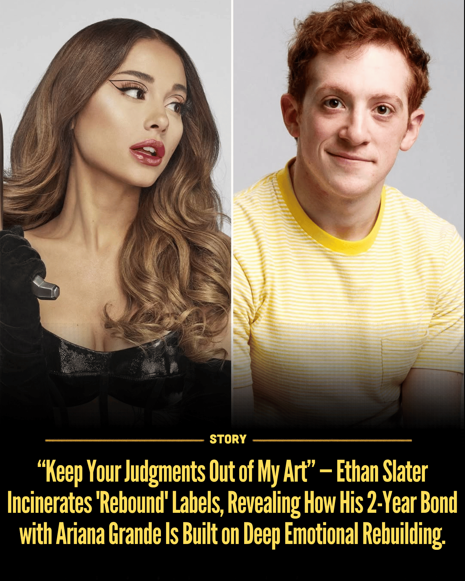 “Keep Your Judgments Out of My Art” — Ethan Slater Incinerates ‘Rebound’ Labels, Revealing How His 2-Year Bond with Ariana Grande Is Built on Deep Emotional Rebuilding.