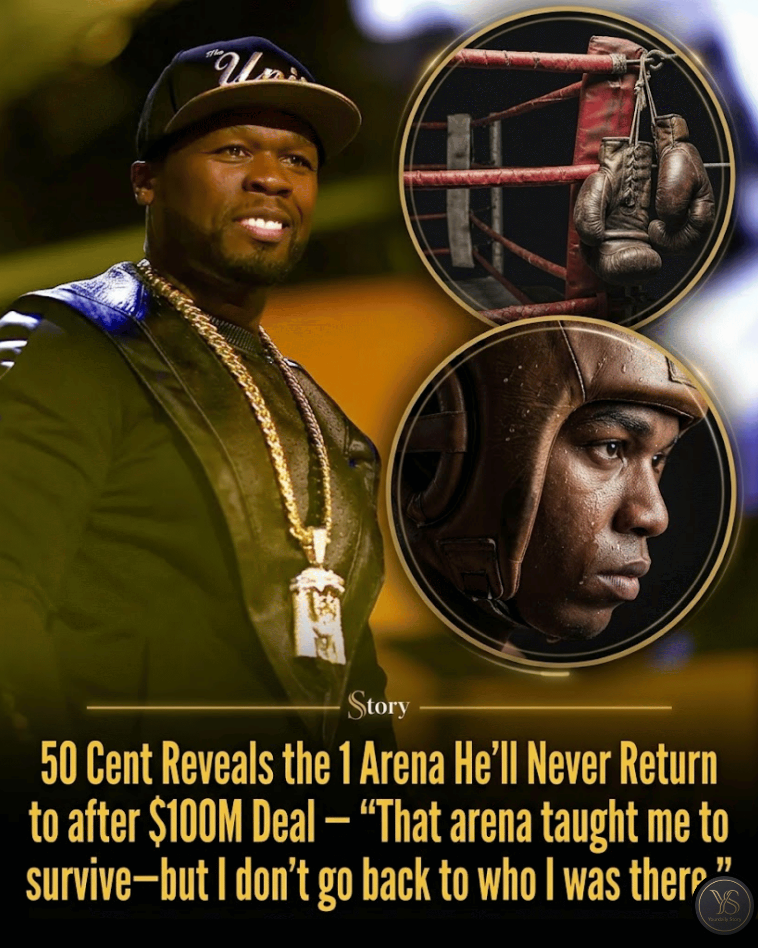 50 Cent Reveals the 1 Arena He’ll Never Return to after $100M Deal — “That arena taught me to survive—but I don’t go back to who I was there.”