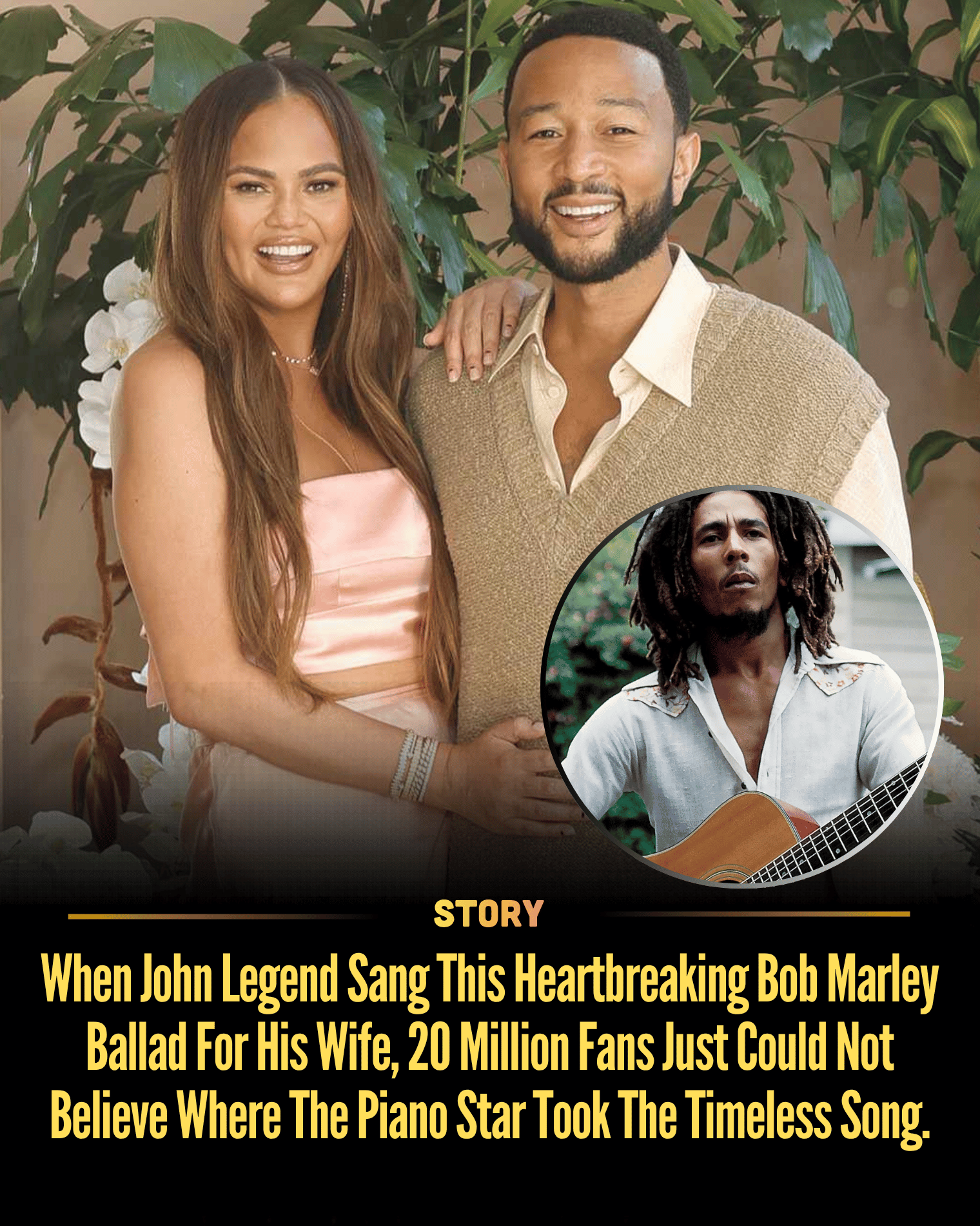 When John Legend Sang This Heartbreaking Bob Marley Ballad For His Wife, 20 Million Fans Just Could Not Believe Where The Piano Star Took The Timeless Song.