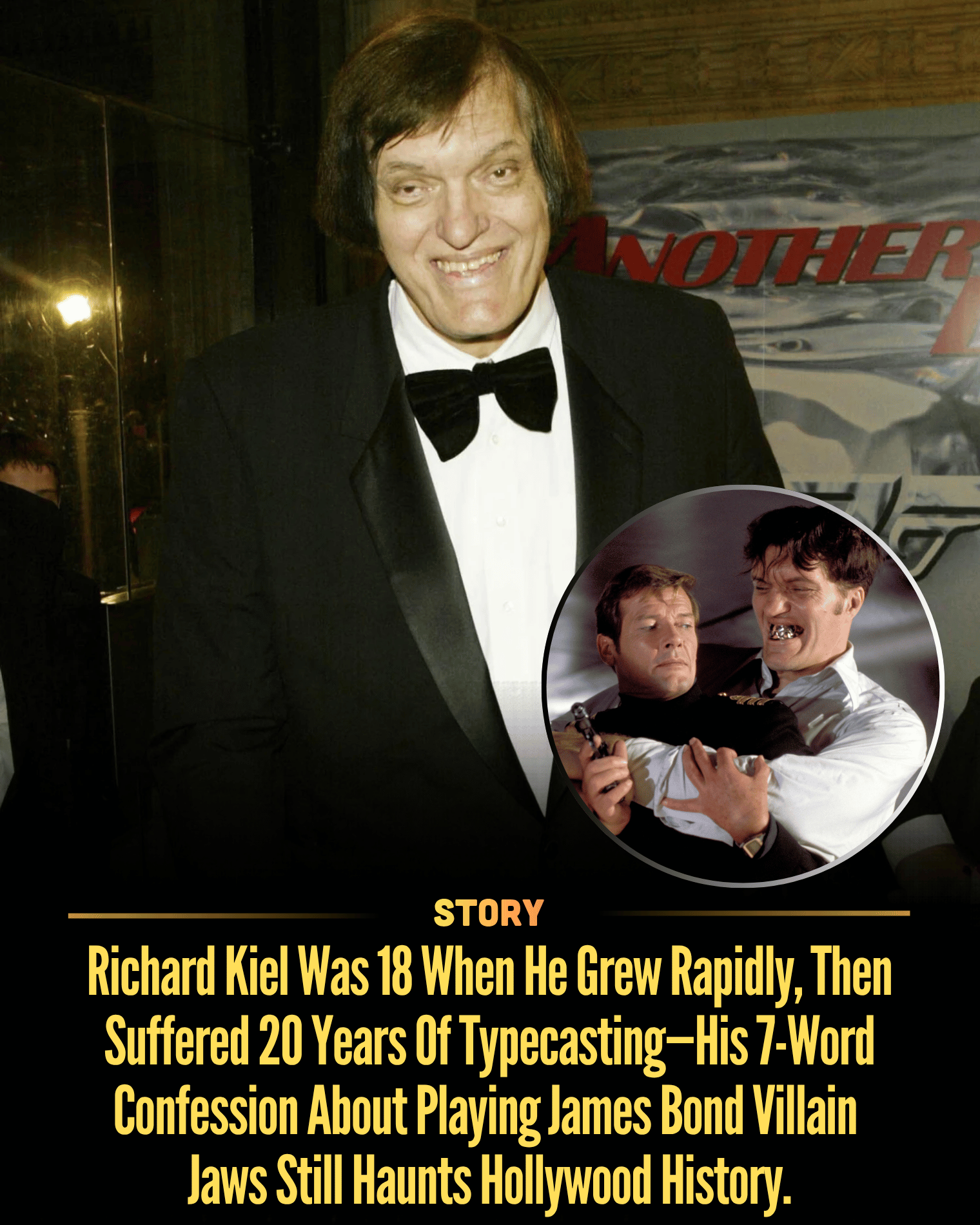 Richard Kiel Was 18 When He Grew Rapidly, Then Suffered 20 Years Of Typecasting—His 7-Word Confession About Playing James Bond Villain Jaws Still Haunts Hollywood History.