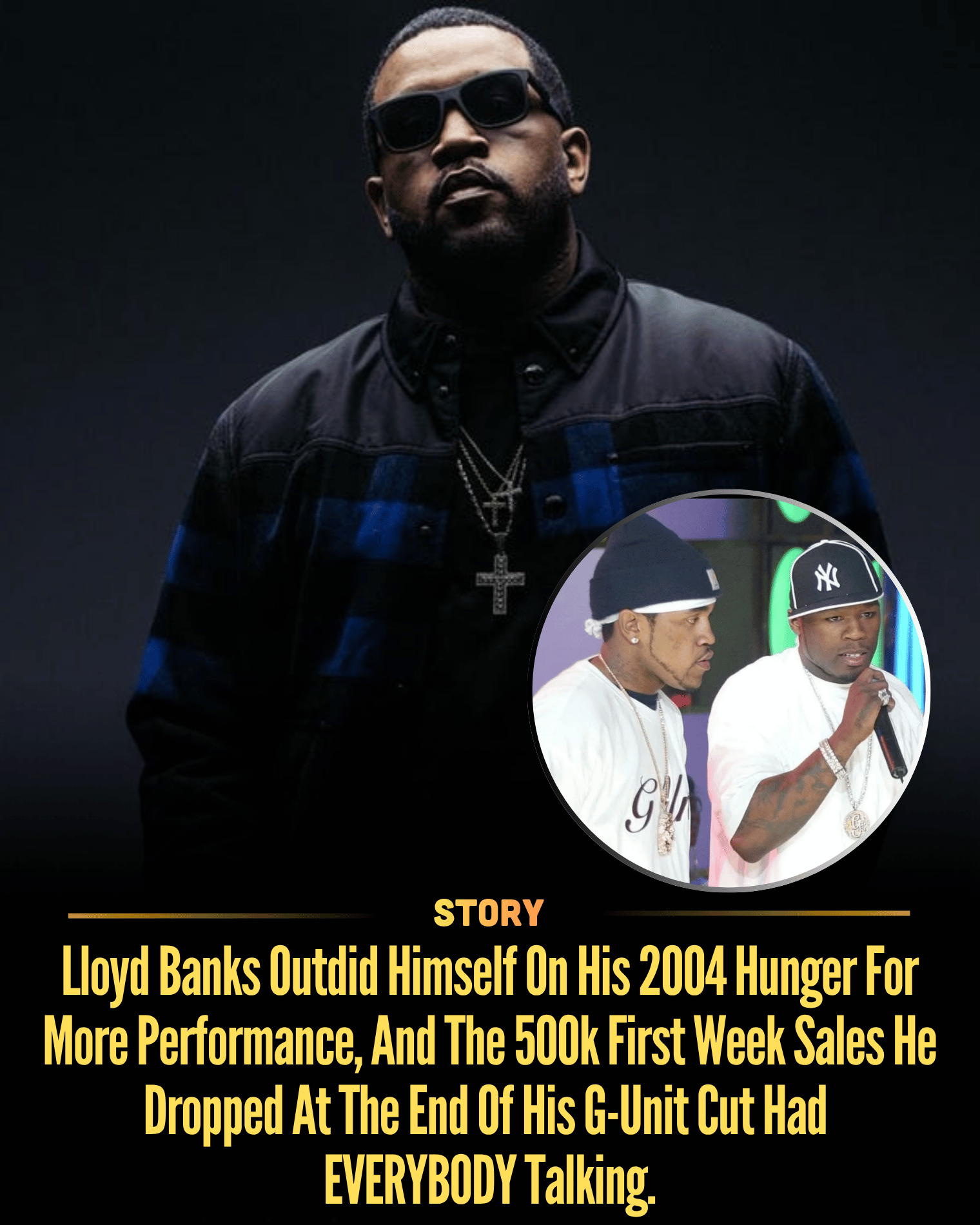 Lloyd Banks Outdid Himself On His 2004 Hunger For More Performance, And The 500k First Week Sales He Dropped At The End Of His G-Unit Cut Had EVERYBODY Talking.