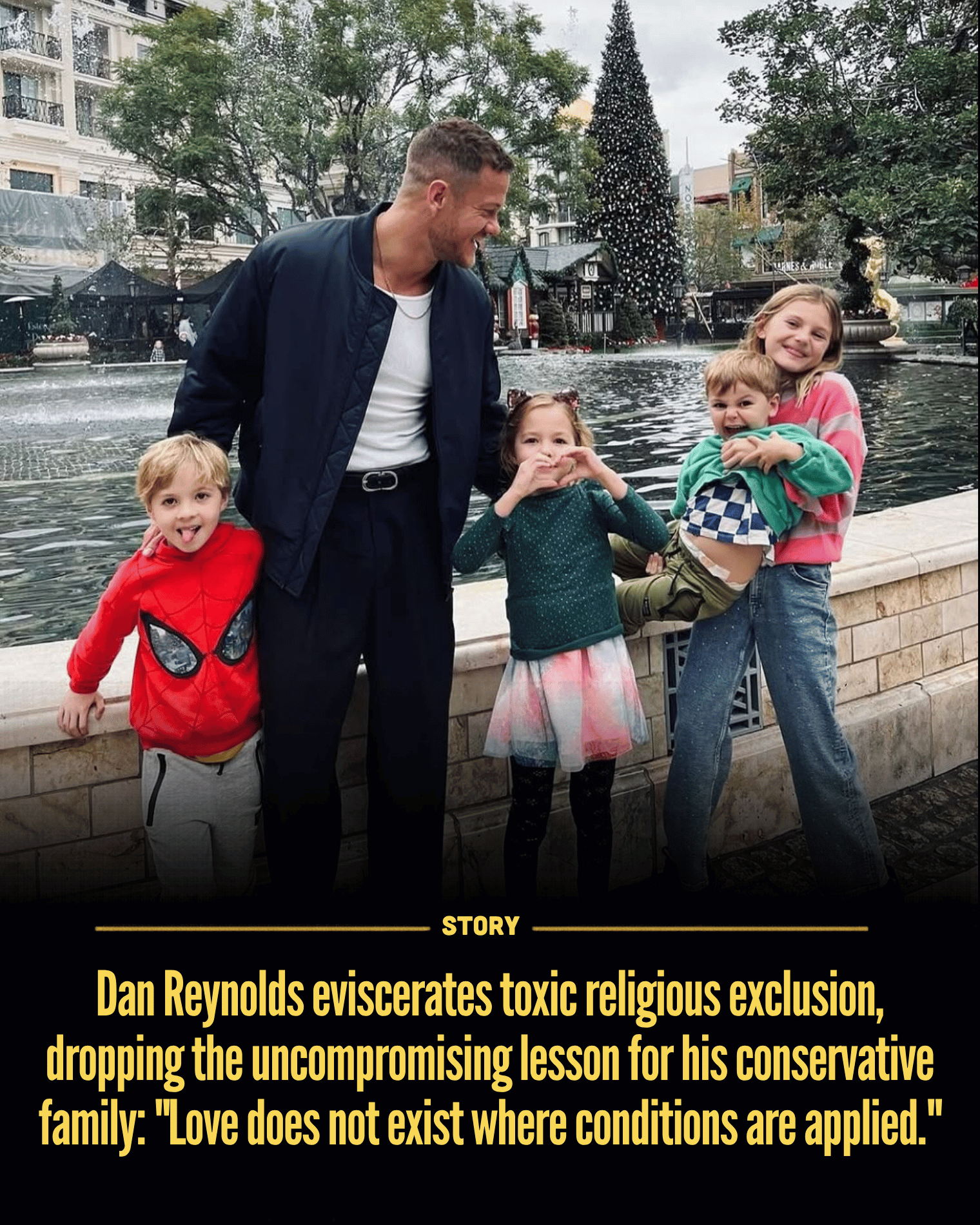 Dan Reynolds eviscerates toxic religious exclusion, dropping the uncompromising lesson for his conservative family: “Love does not exist where conditions are applied.”