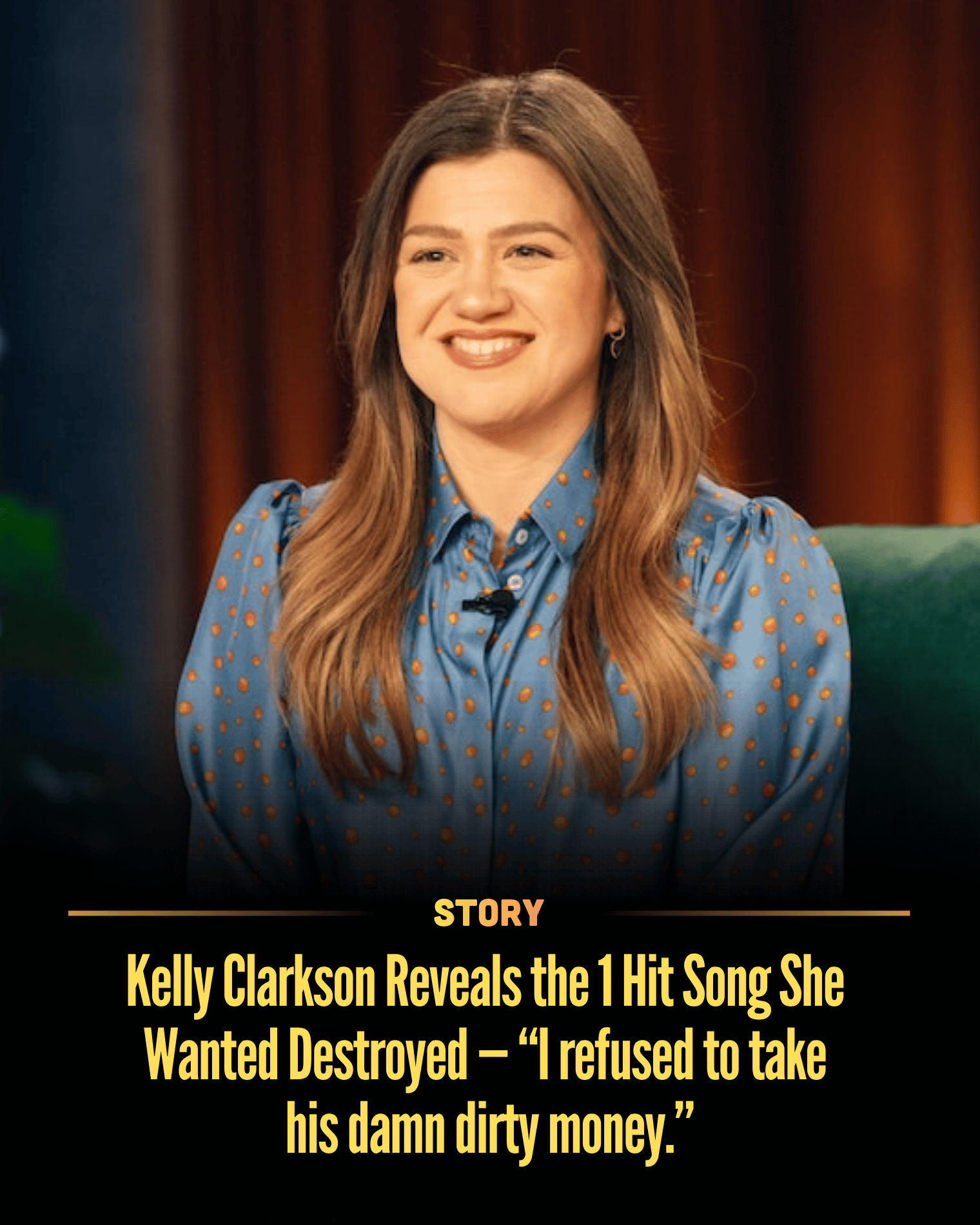 Kelly Clarkson Reveals the 1 Hit Song She Wanted Destroyed — “I refused to take his damn dirty money.”