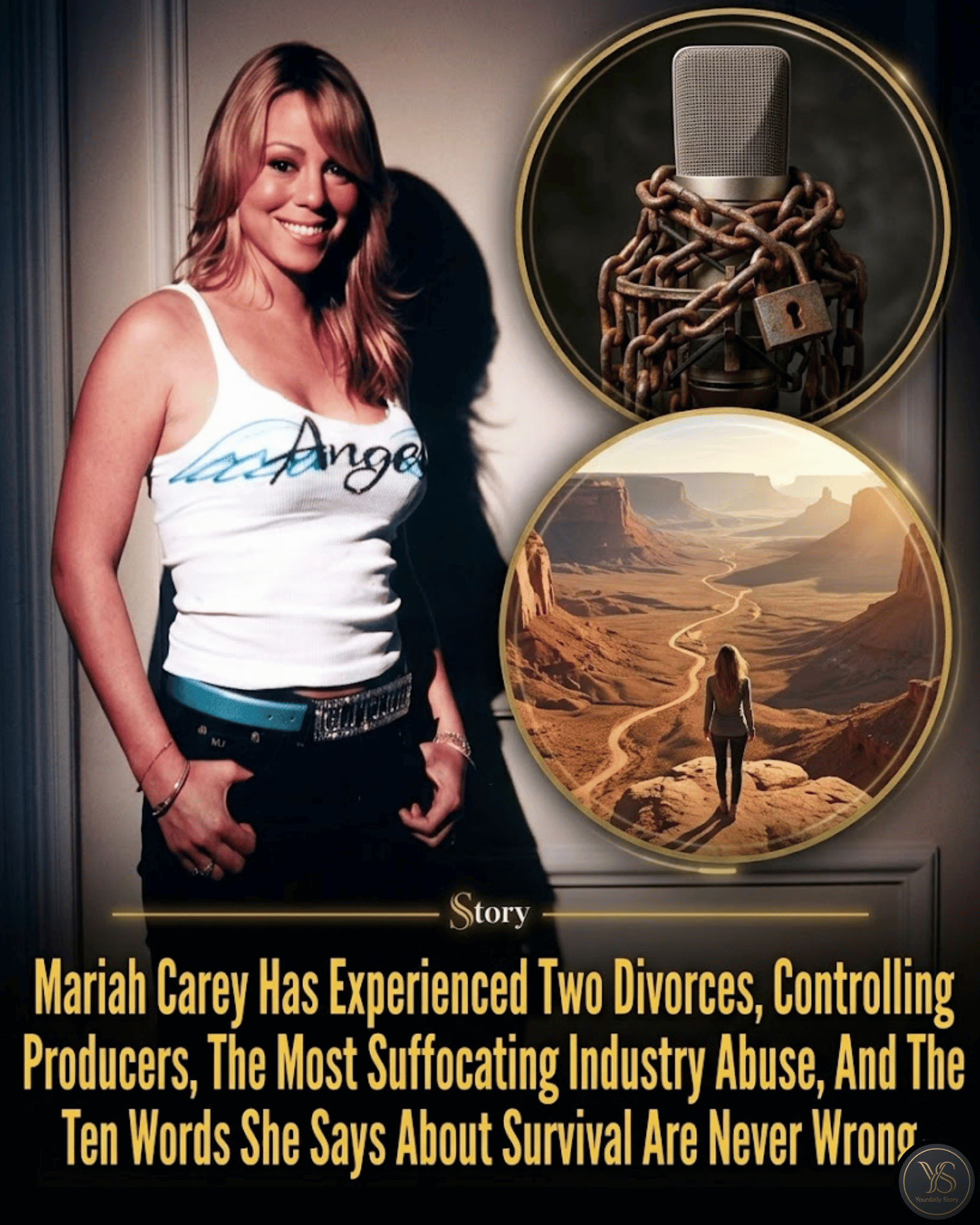 Mariah Carey Has Experienced Two Divorces, Controlling Producers, The Most Suffocating Industry Abuse, And The Ten Words She Says About Survival Are Never Wrong.
