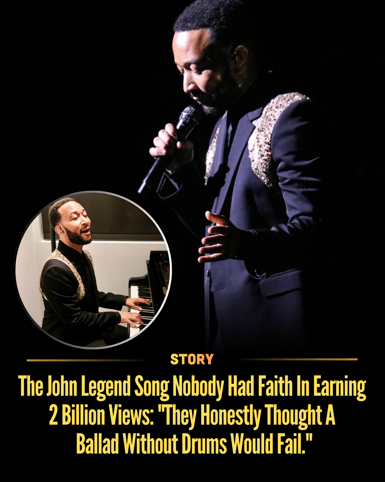 The John Legend Song Nobody Had Faith In Earning 2 Billion Views: “They Honestly Thought A Ballad Without Drums Would Fail.”