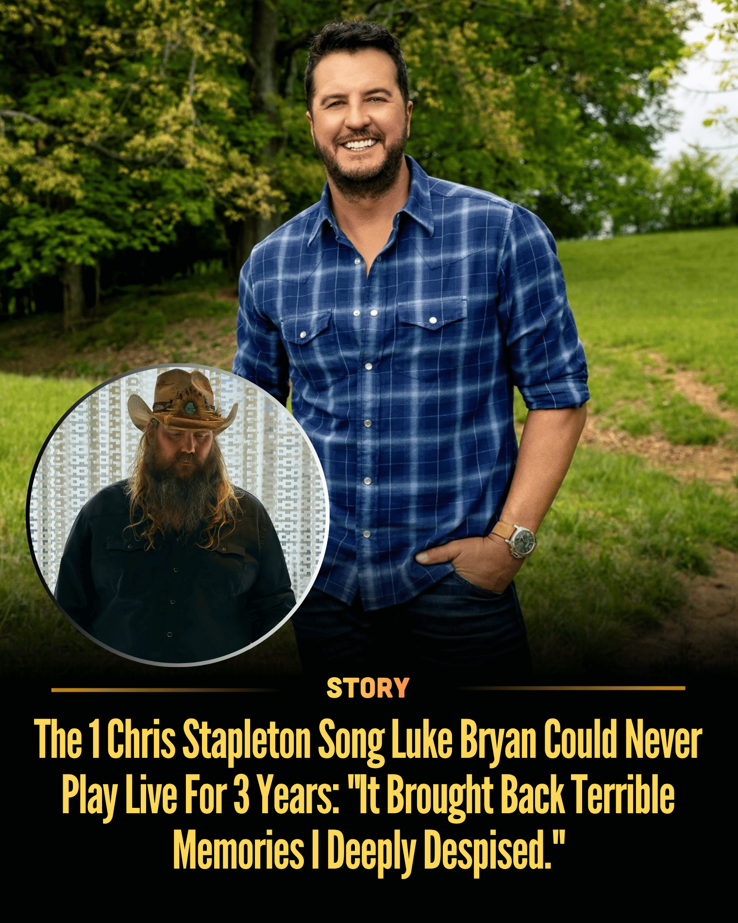 The 1 Chris Stapleton Song Luke Bryan Could Never Play Live For 3 Years: “It Brought Back Terrible Memories I Deeply Despised.”