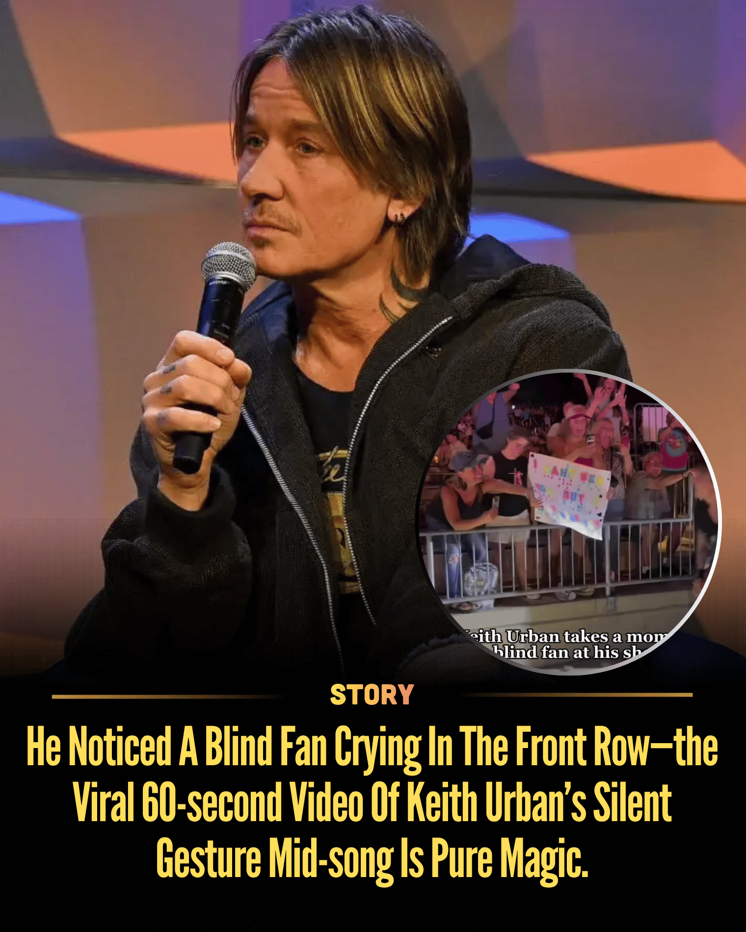 He Noticed A Blind Fan Crying In The Front Row—the Viral 60-second Video Of Keith Urban’s Silent Gesture Mid-song Is Pure Magic.