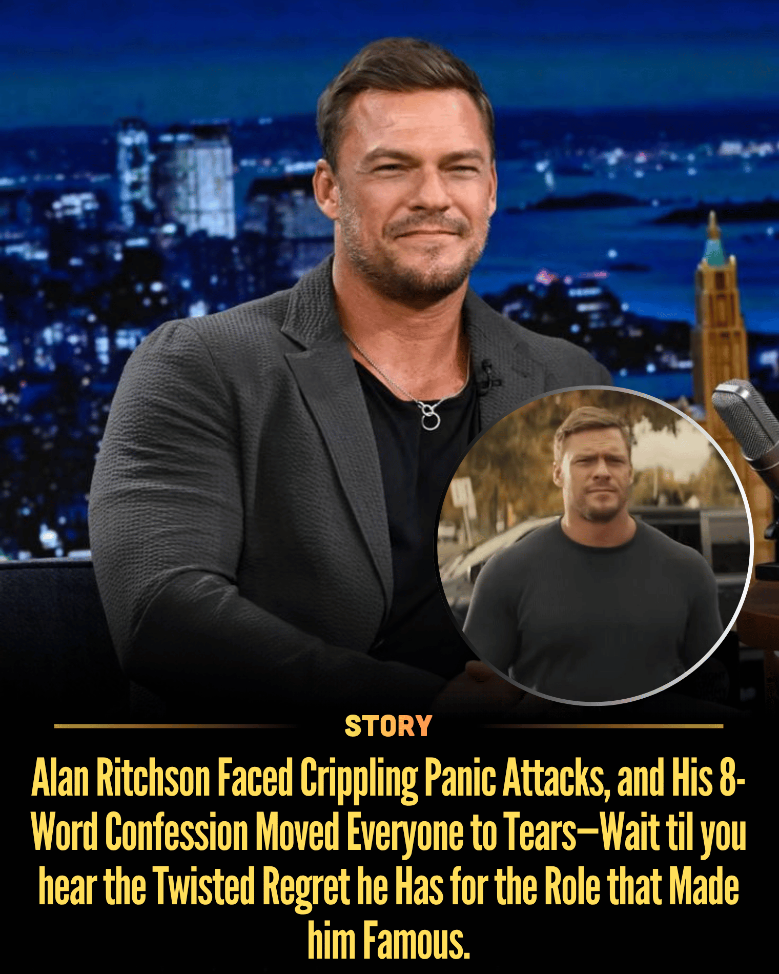 Alan Ritchson Faced Crippling Panic Attacks, and His 8-Word Confession Moved Everyone to Tears—Wait til you hear the Twisted Regret he Has for the Role that Made him Famous.