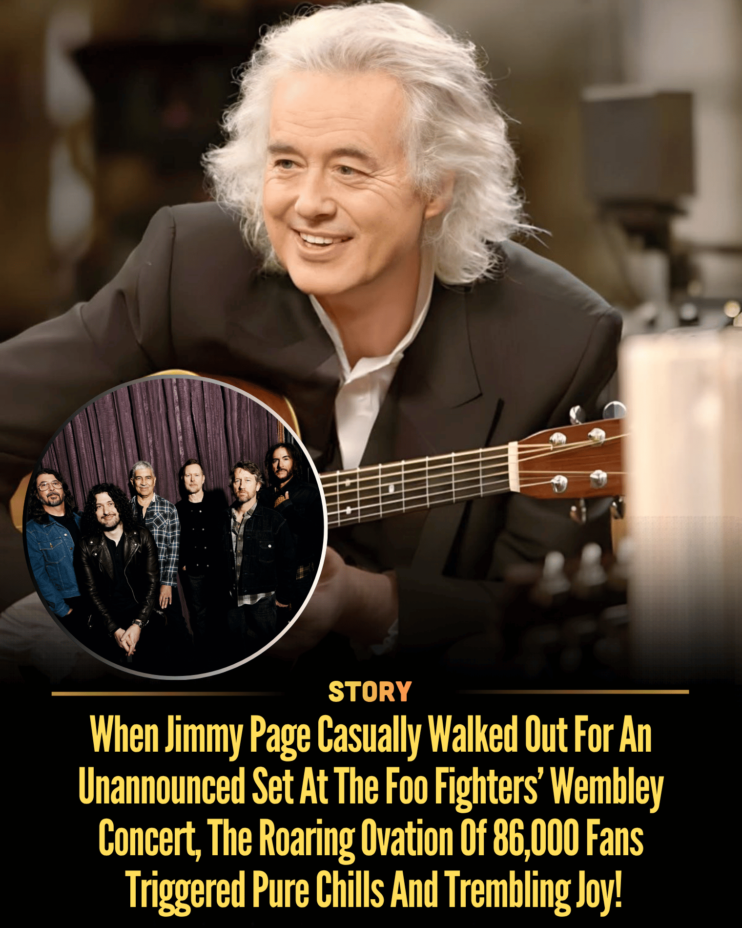 When Jimmy Page Casually Walked Out For An Unannounced Set At The Foo Fighters’ Wembley Concert, The Roaring Ovation Of 86,000 Fans Triggered Pure Chills And Trembling Joy!